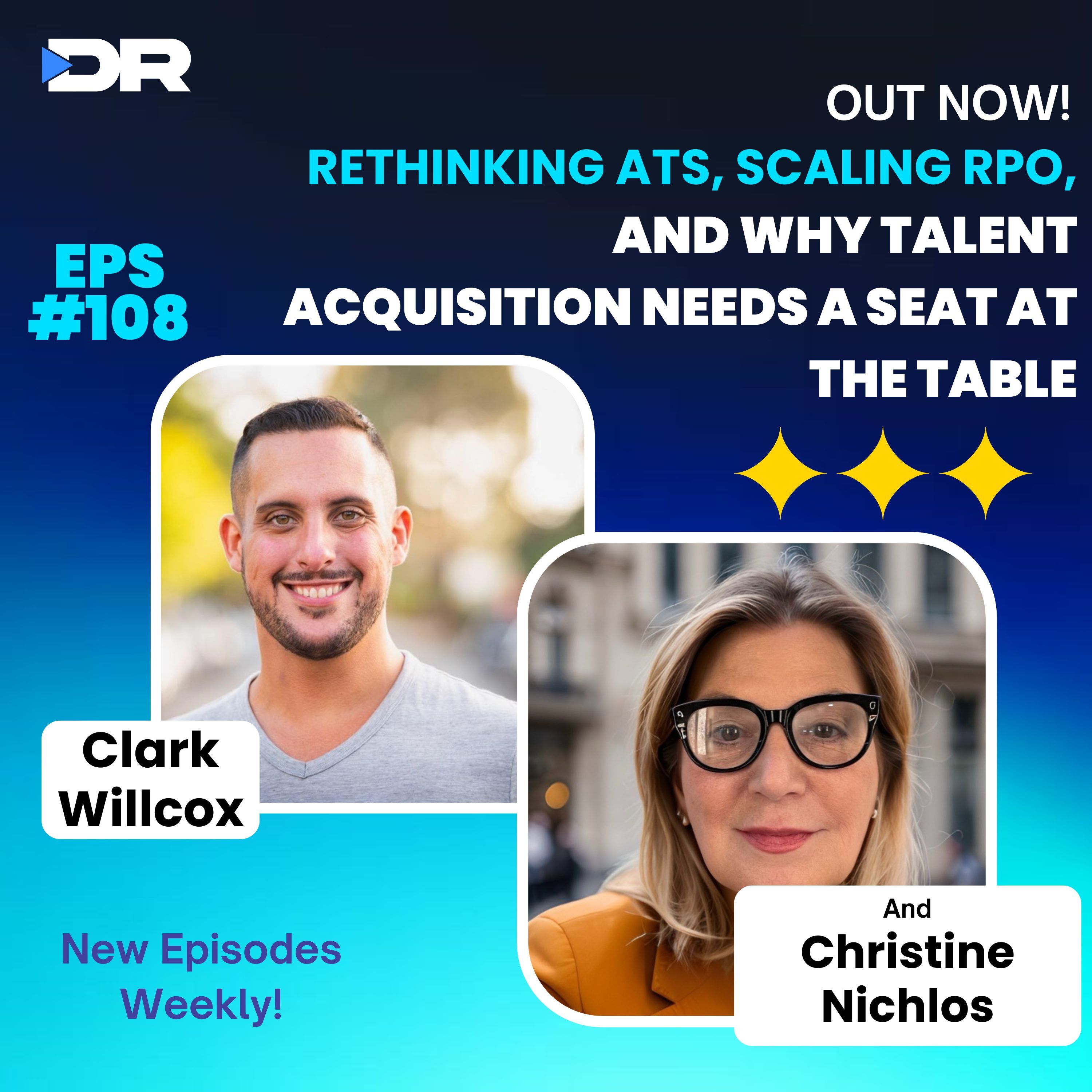 #108- Rethinking ATS, Scaling RPO, and Why Talent Acquisition Needs a Seat at the Table