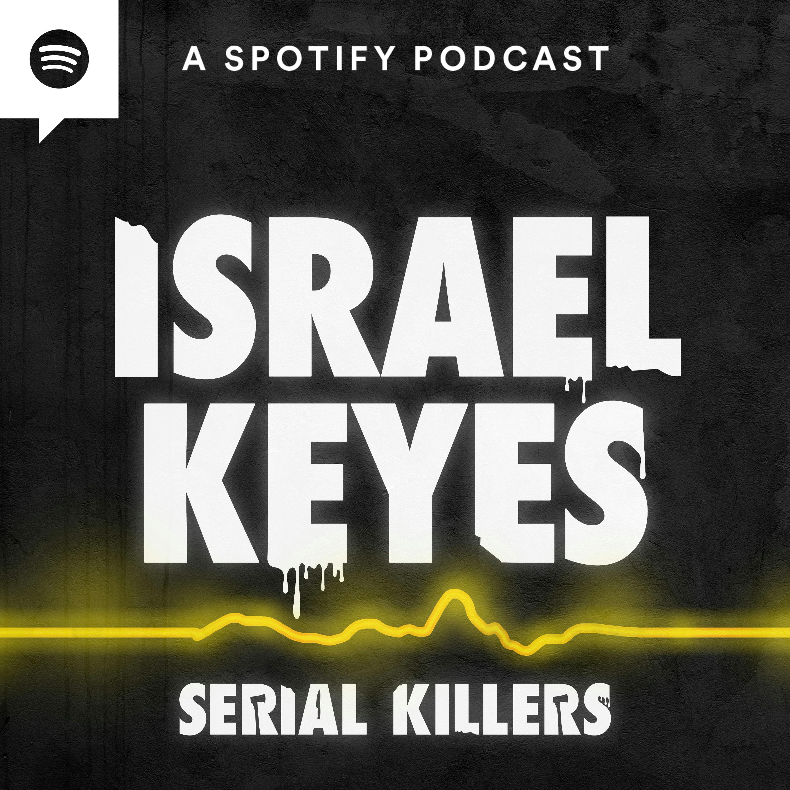Israel Keyes Pt. 1 (with Josh Hallmark)