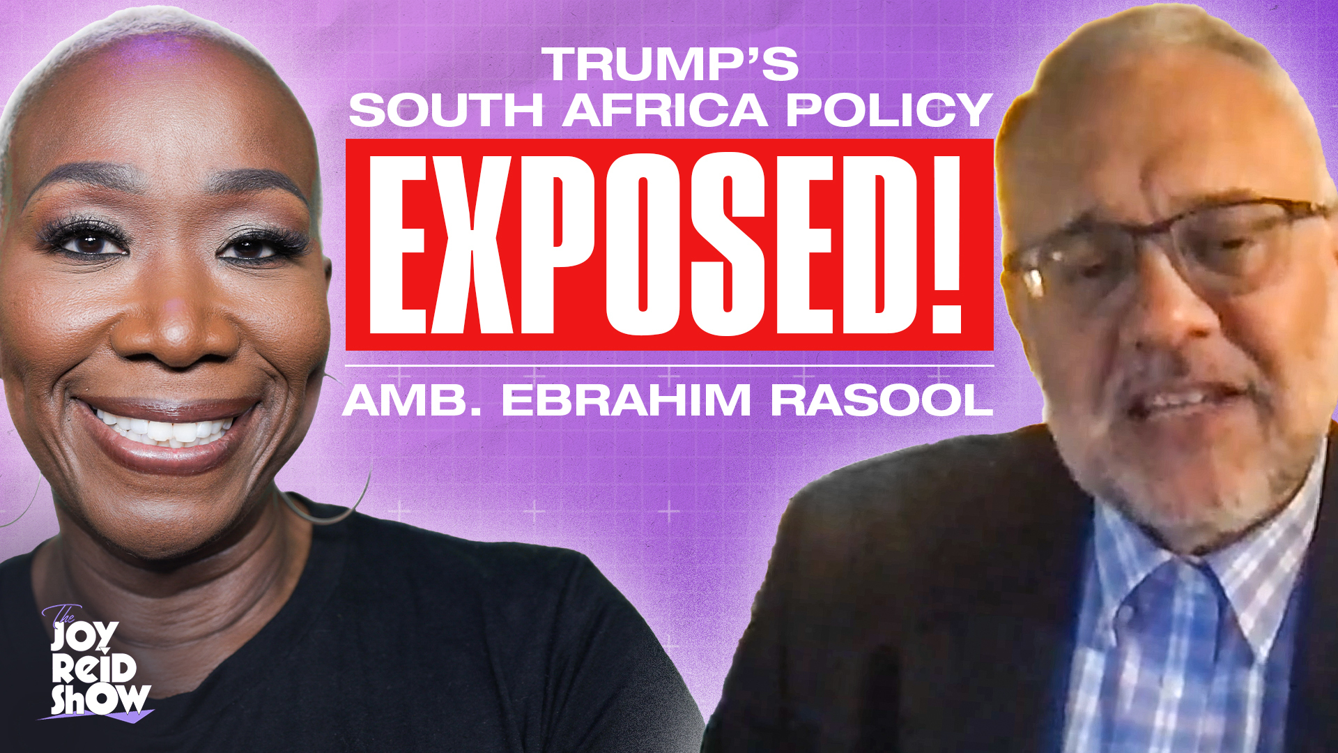 The Truth Behind Trump's South Africa Policy Ft. Ambassador Ebrahim Rasool | The Joy Reid Show
