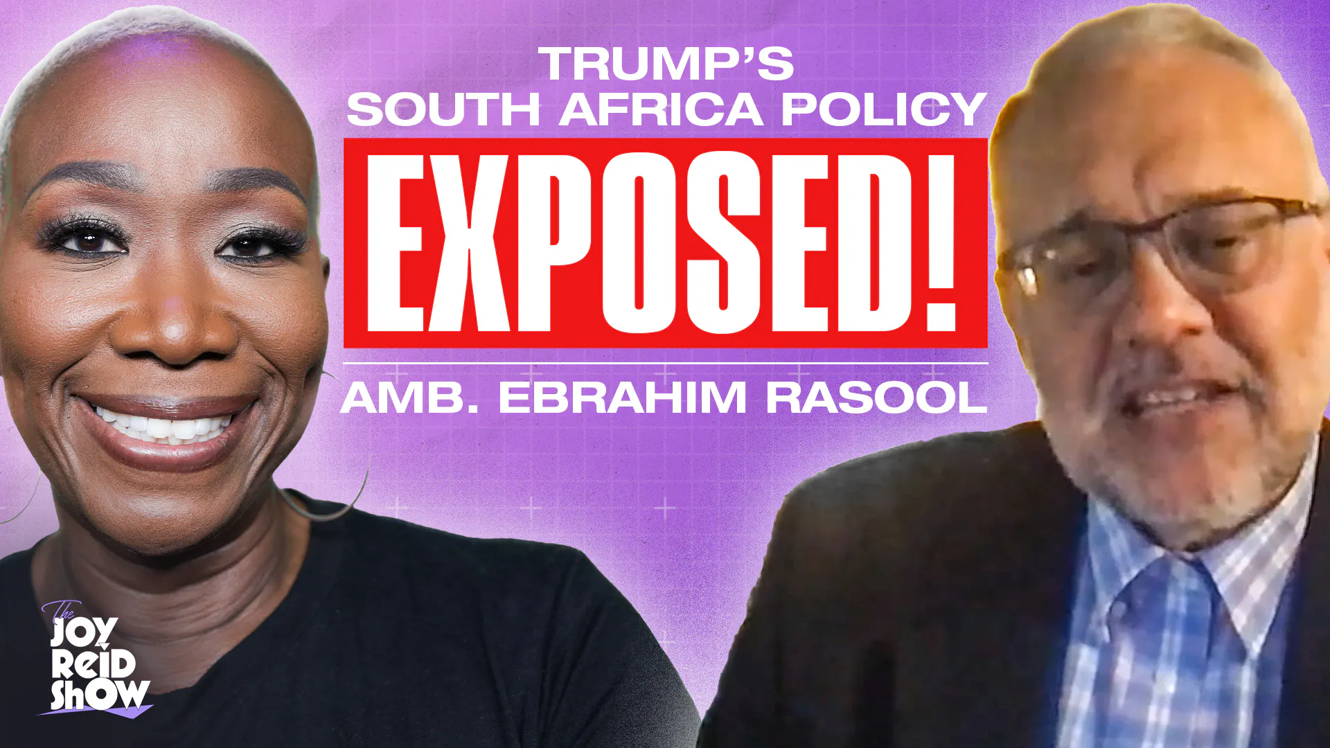 The Truth Behind Trump's South Africa Policy Ft. Ambassador Ebrahim Rasool | The Joy Reid Show — The Joy Reid Show cover