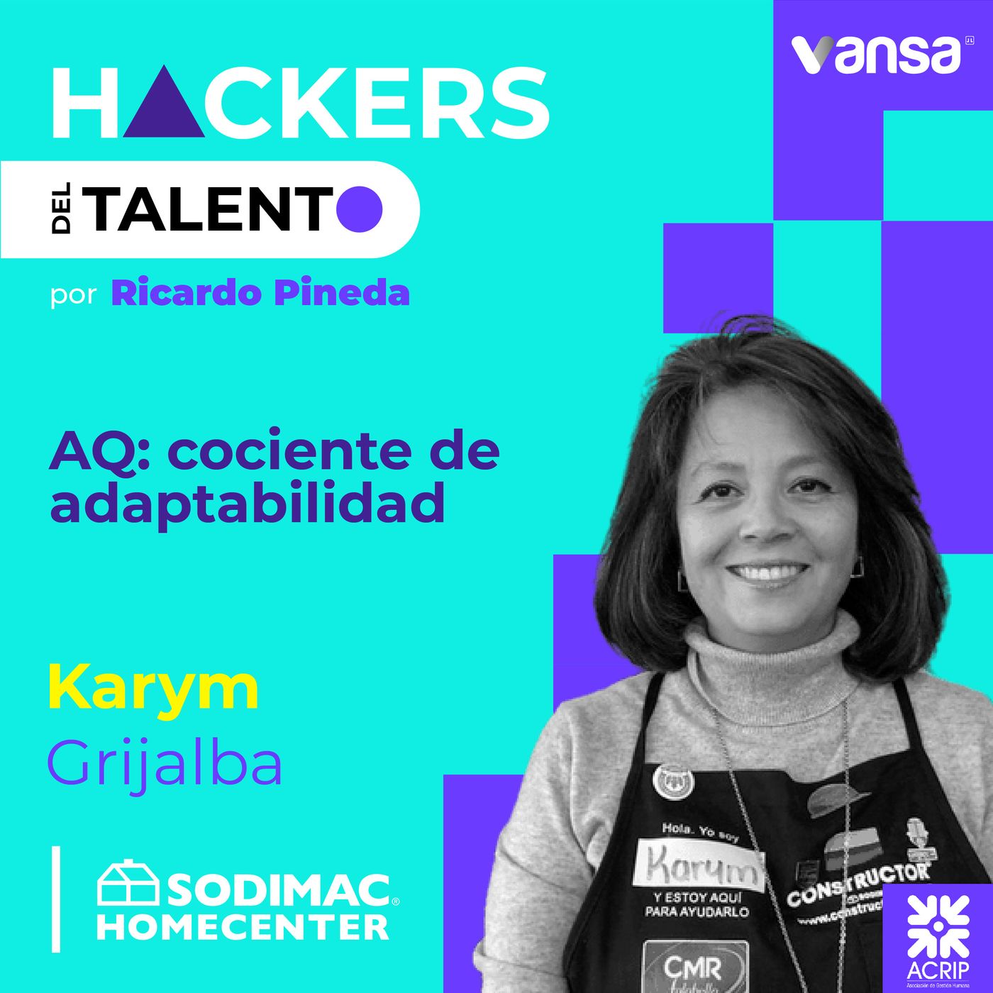 103. AQ: cociente de adaptabilidad- Karym Grijalba (Sodimac Corona) - Lado B episode artwork