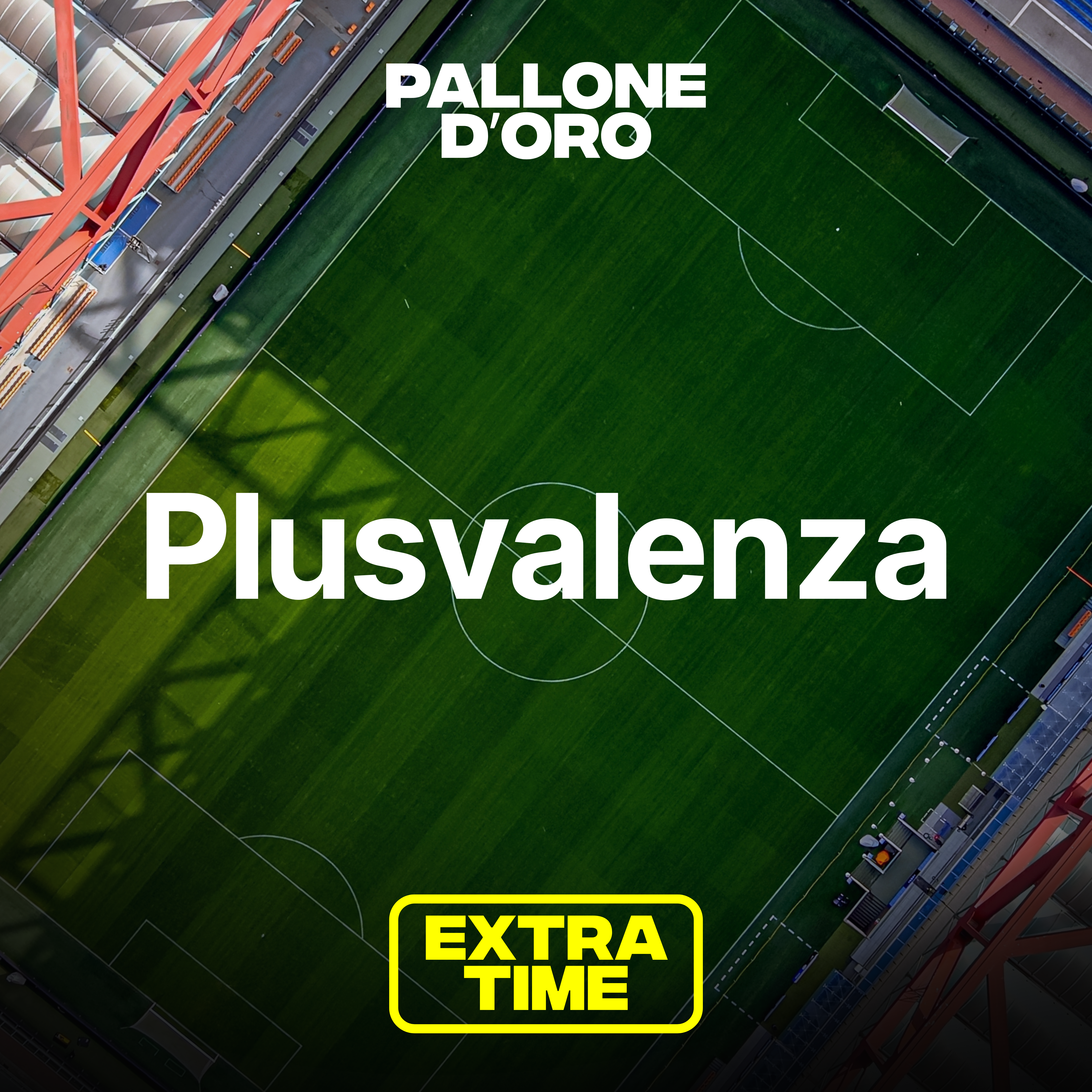 Extra Time | Cos'è la PLUSVALENZA? episode artwork