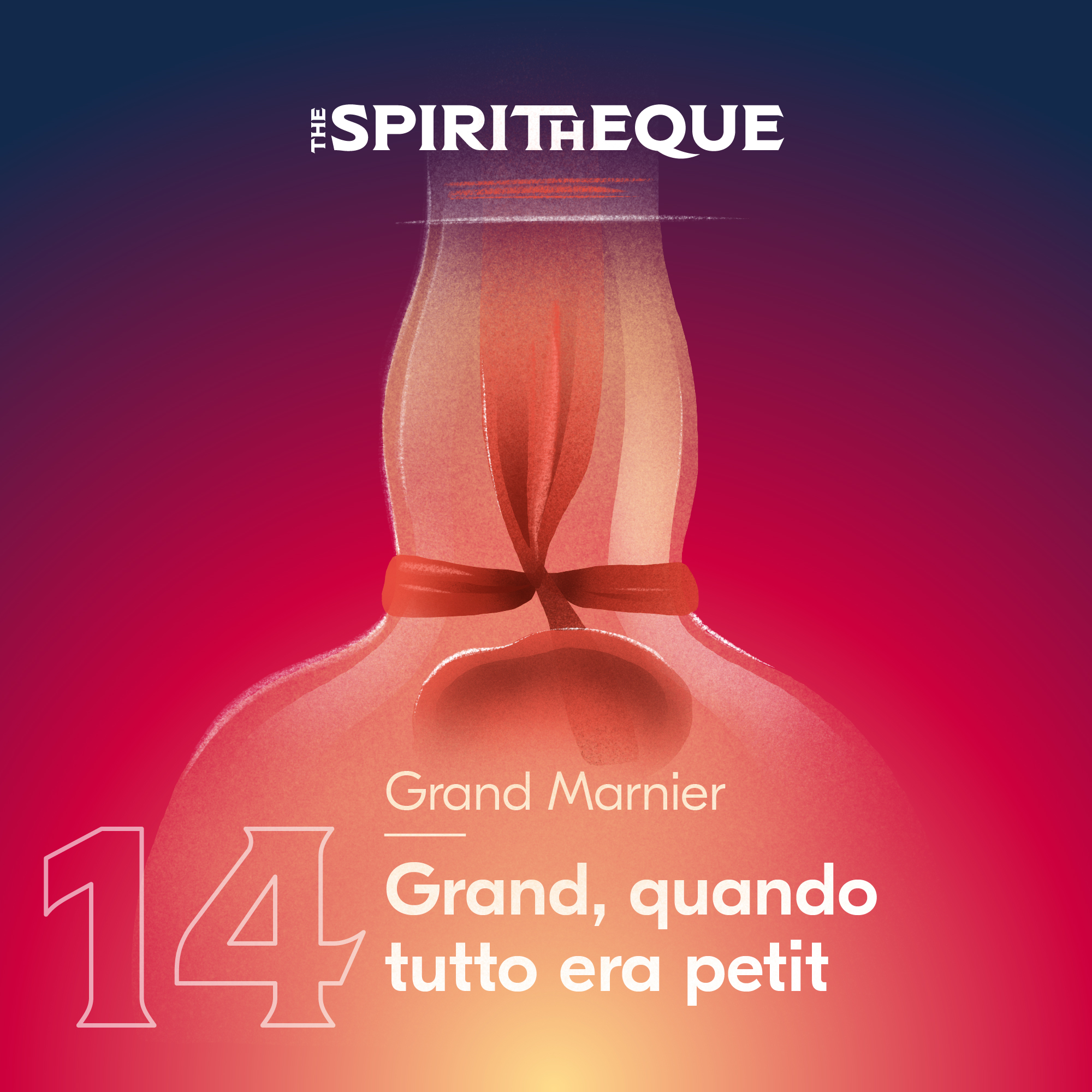 Grand, quando tutto era petit - Grand Marnier episode artwork