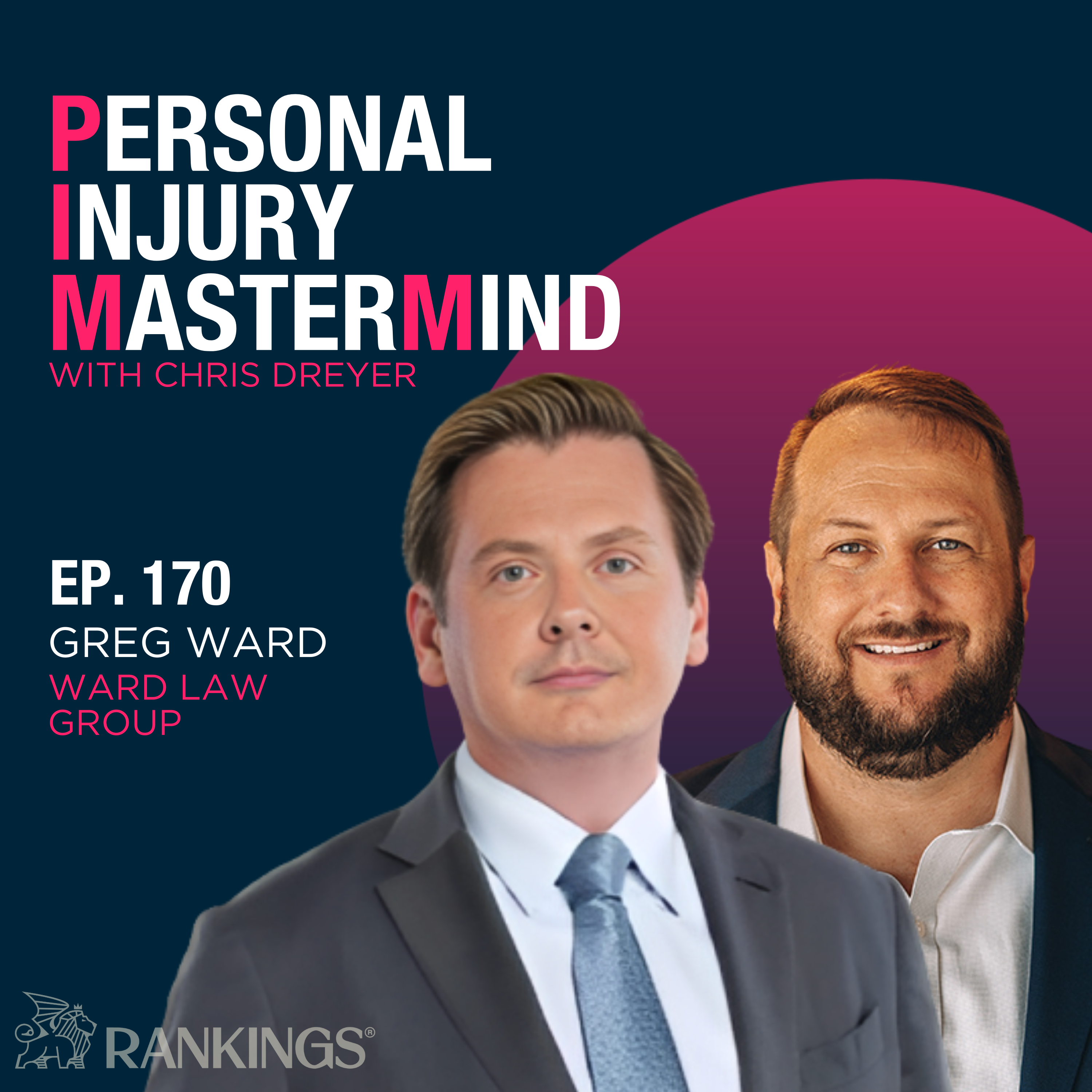 Personal Injury Mastermind w/ Chris Dreyer
