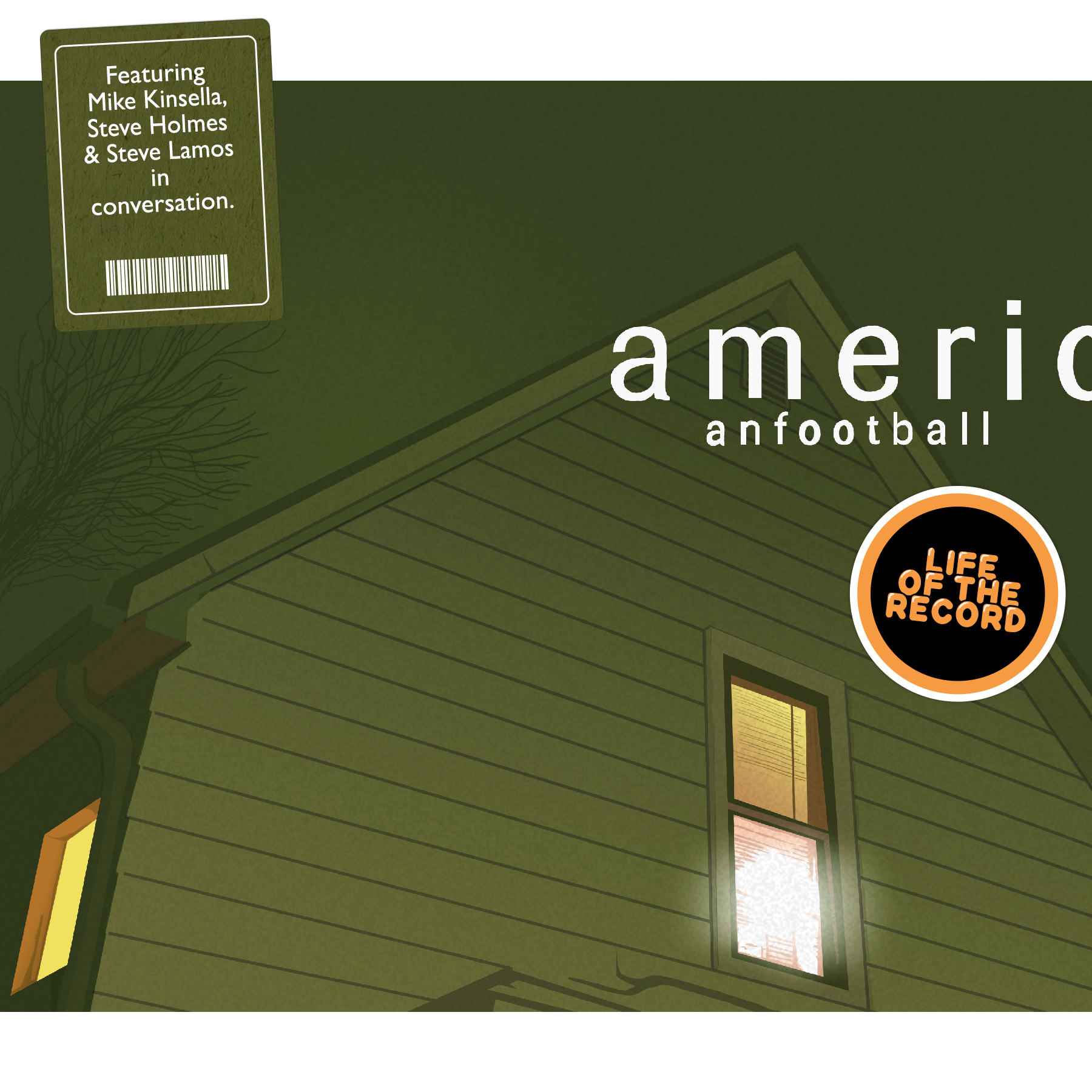 The Making of AMERICAN FOOTBALL (S/T) - featuring Mike Kinsella, Steve Holmes and Steve Lamos