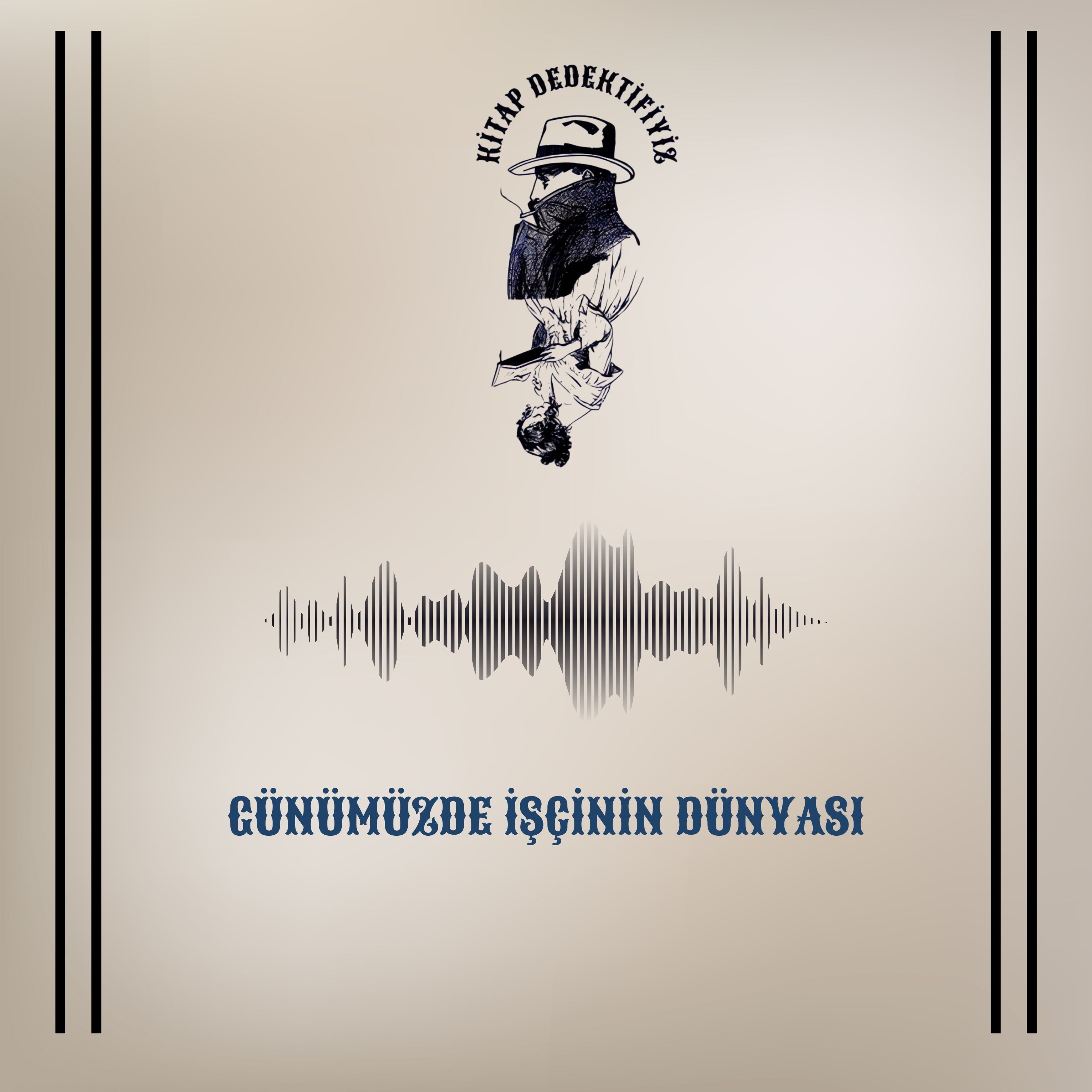 Günümüzde İşçinin Dünyası episode artwork