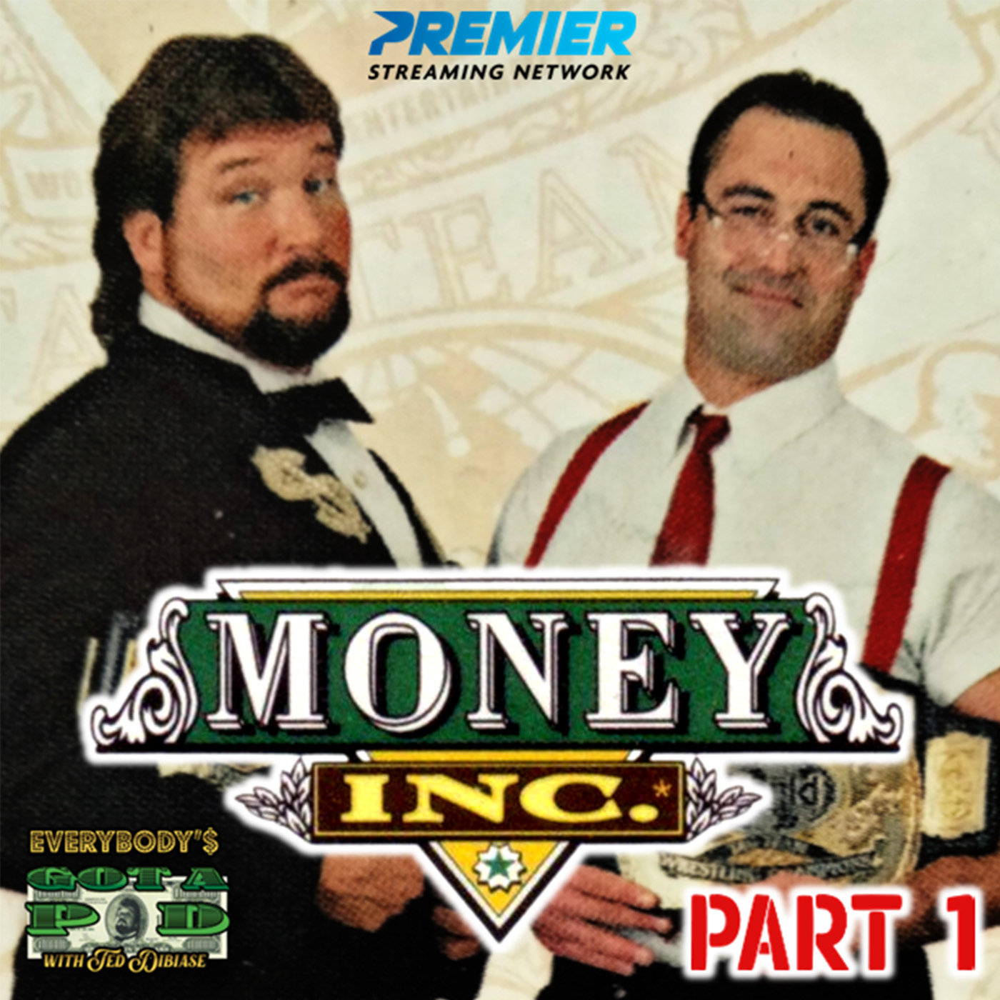 Episode 7: Money Inc. Part One episode artwork