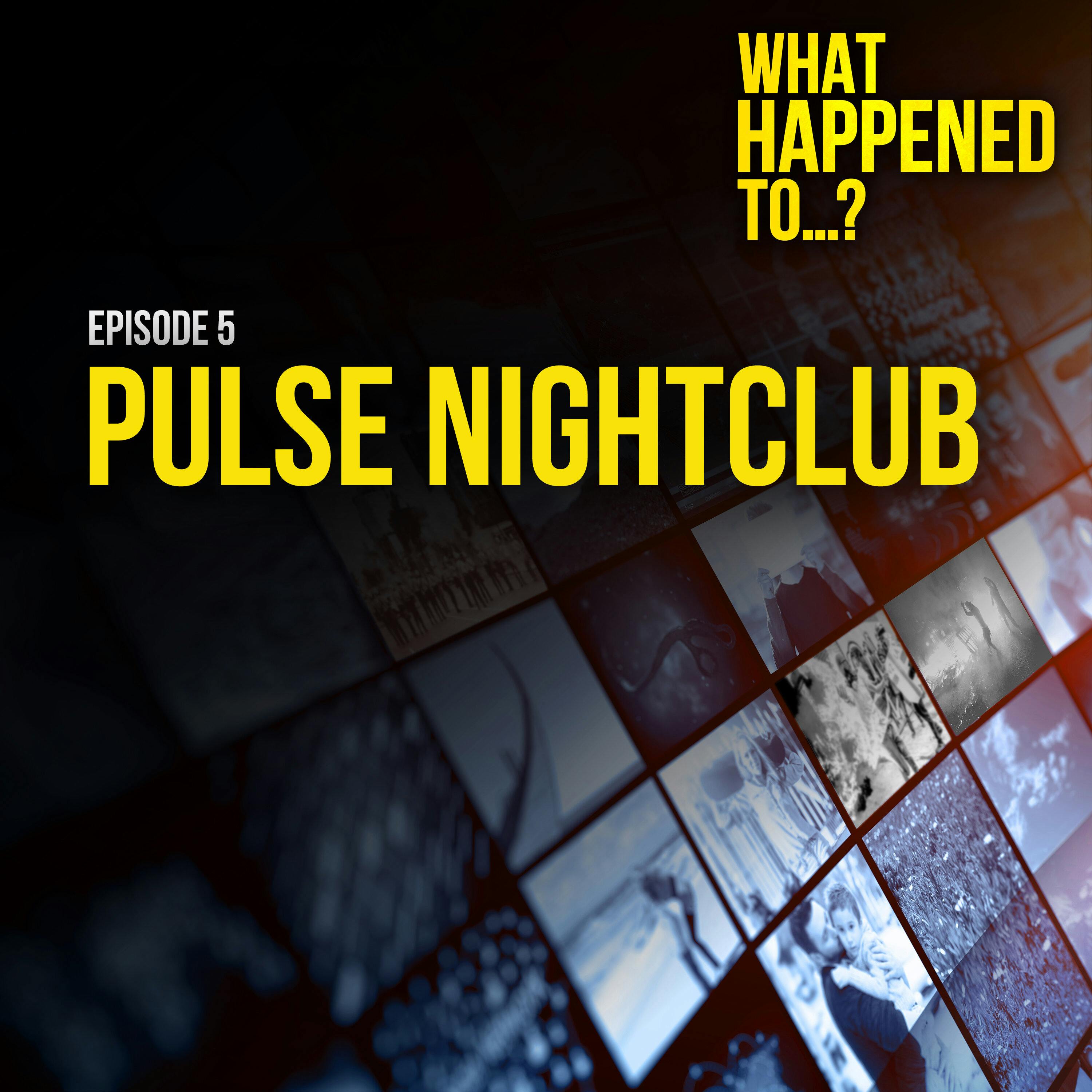 Pulse Nightclub  | 5