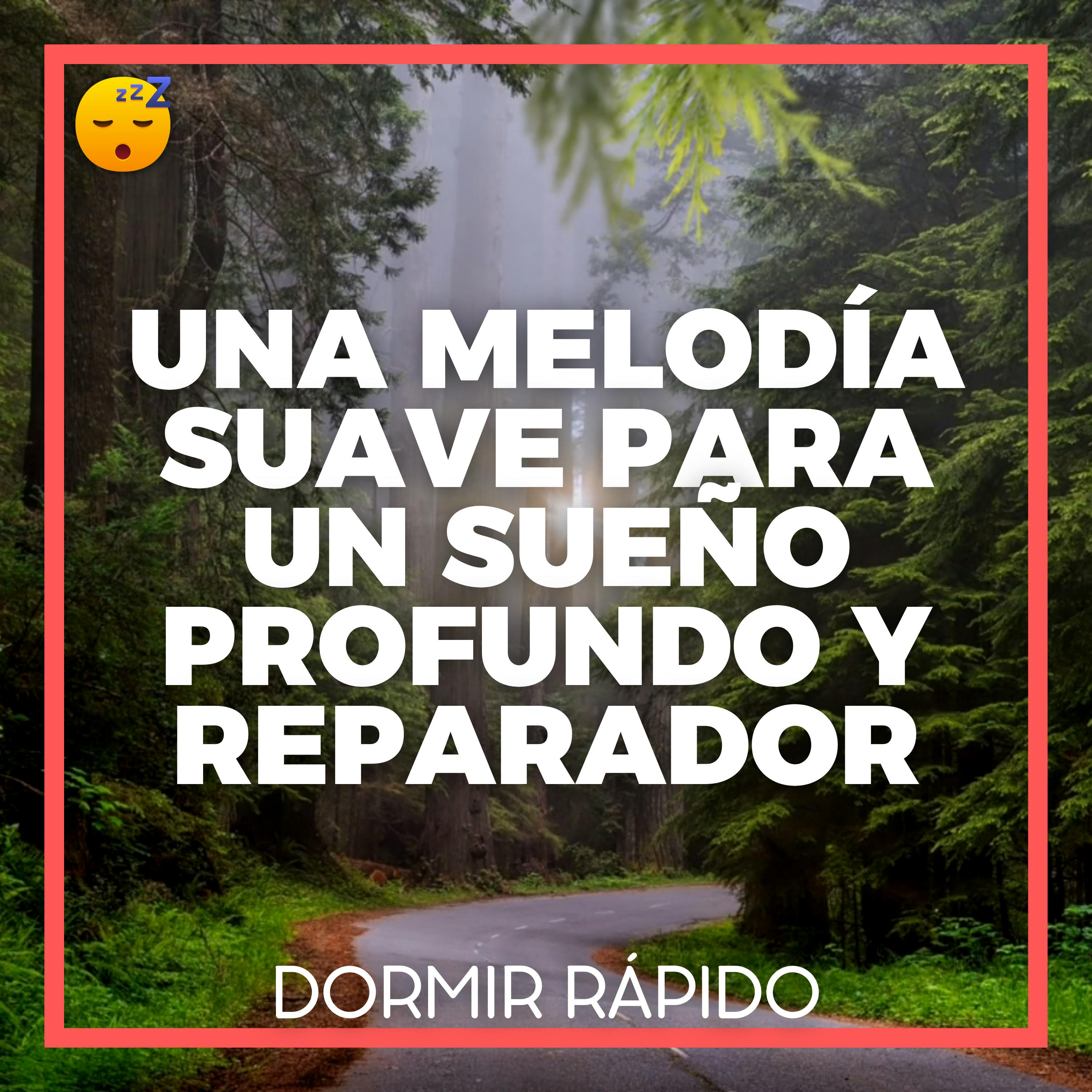 Una MELODÍA Suave que Guía hacia un SUEÑO Profundo y Reparador episode artwork