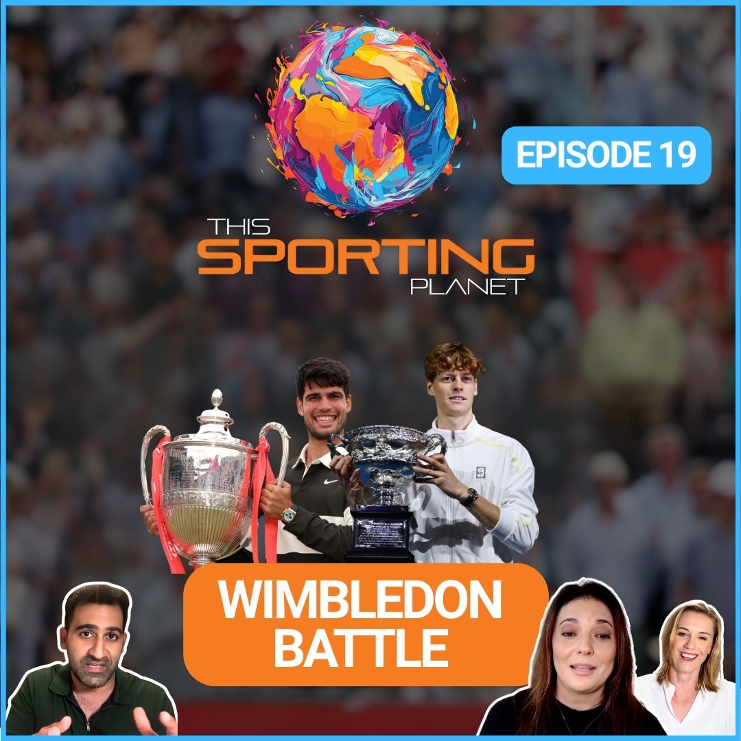 Tennis: Wimbledon Preview, The Alcaraz-Sinner Rivalry & Sabalenka's Mental Game episode artwork