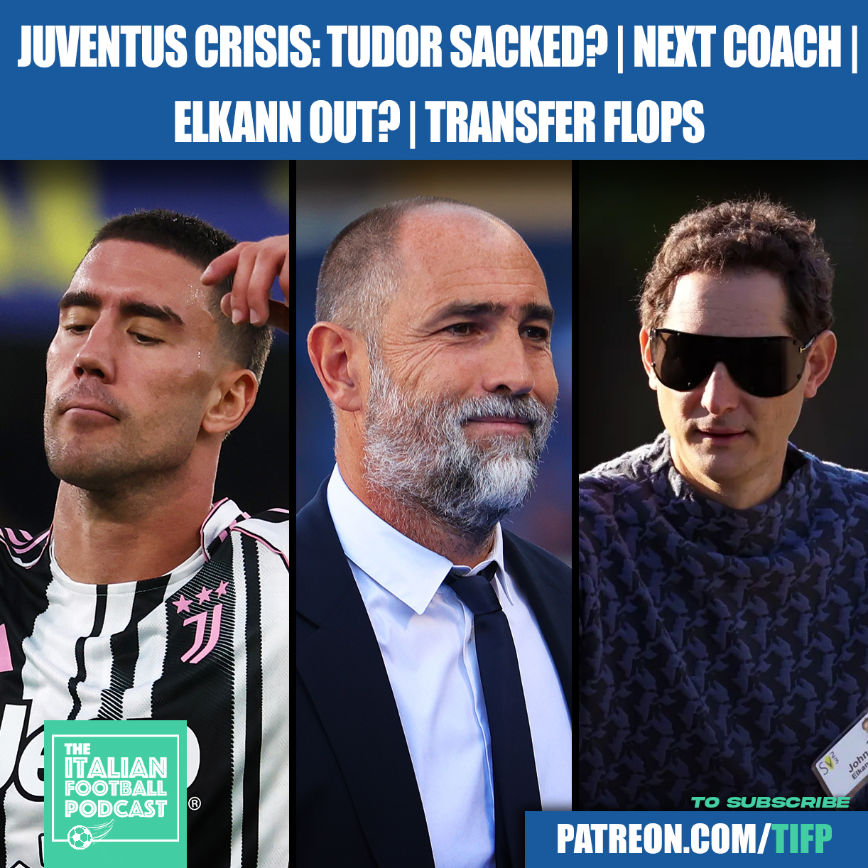 Juventus CRISIS: Igor Tudor Sacked? | Next Coach: Spalletti? Mancini? | Elkann OUT? | Transfer Flops & Much More
