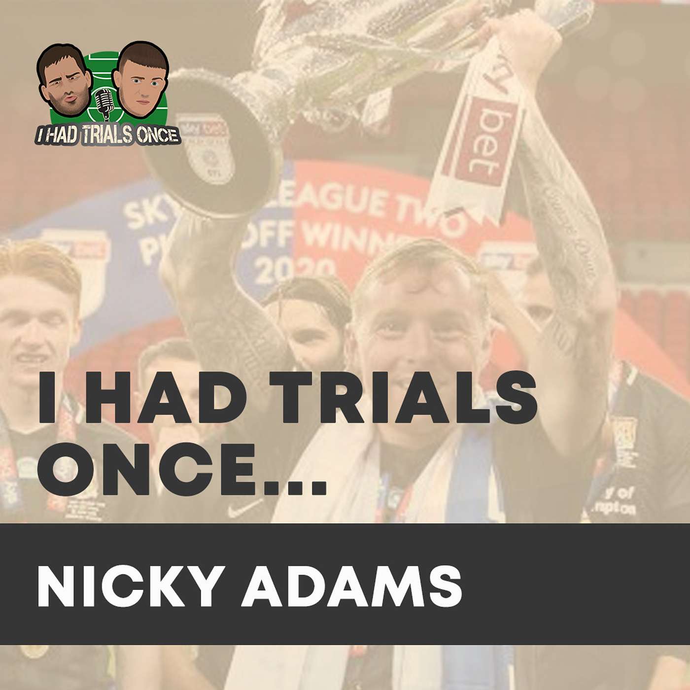 Nicky Adams | Return of the 'Street Rat'... episode artwork