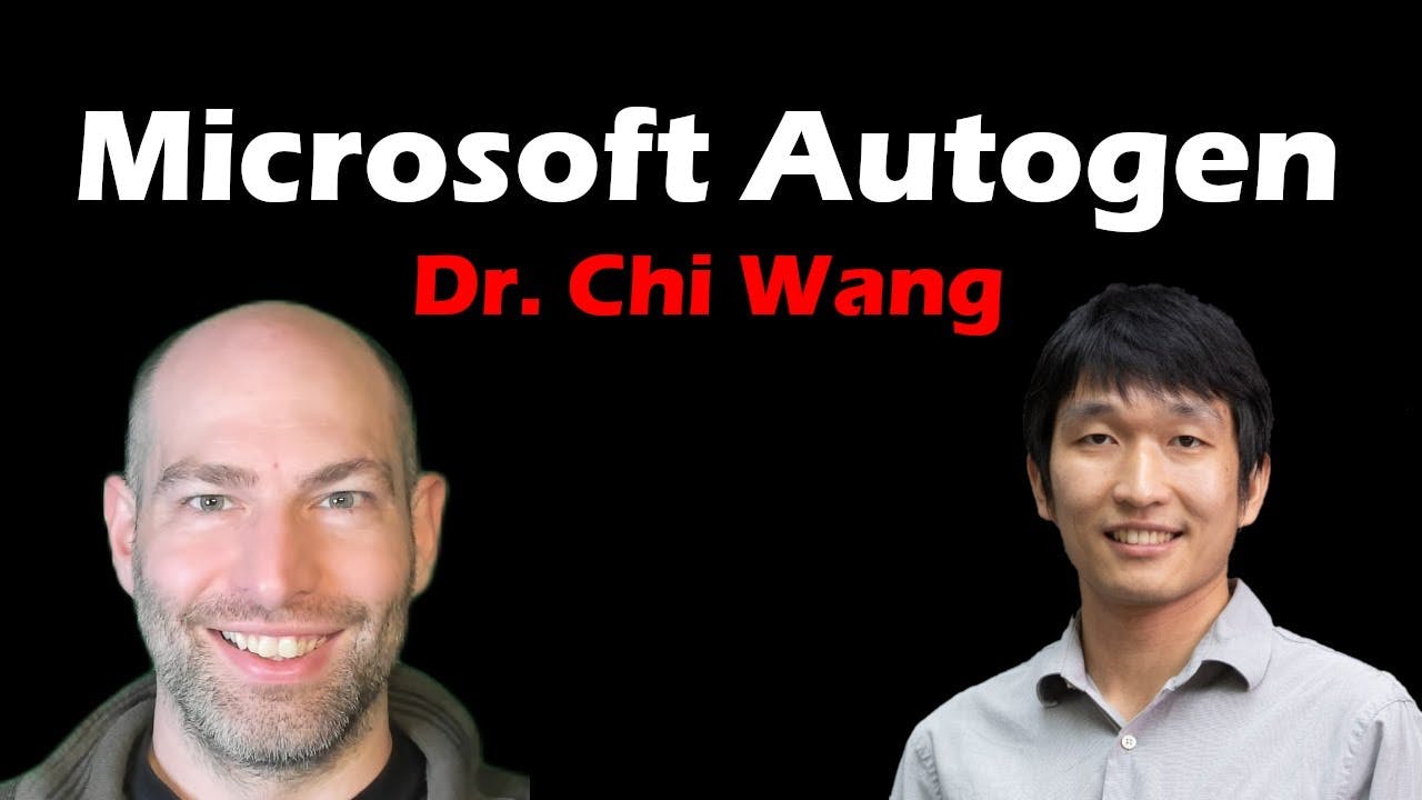 Microsoft AutoGen: A deep dive with Principal Researcher Dr. Chi Wang | Artificial Intelligence Masterclass