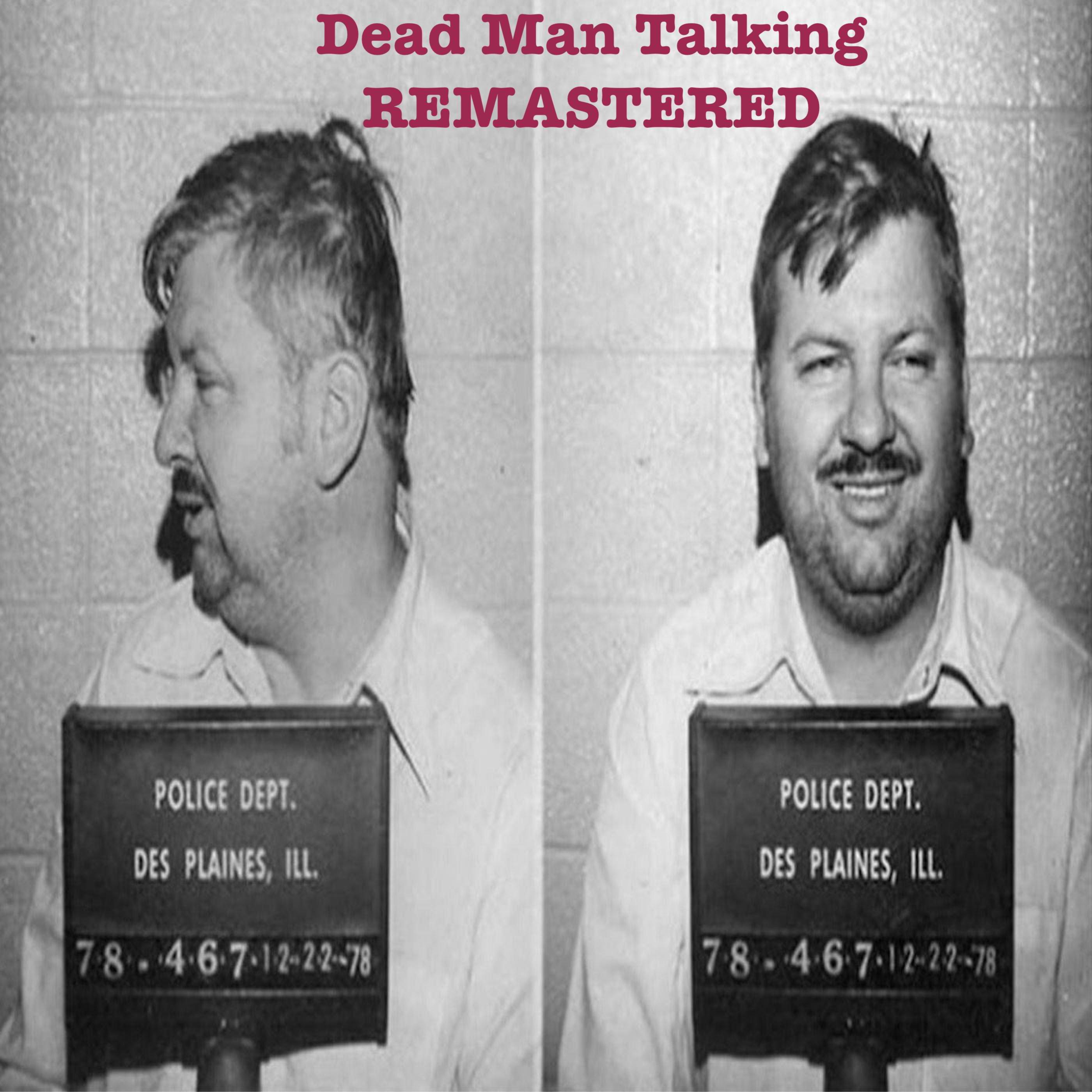 The Gacy Tapes Ep.1  Dead Man Talking