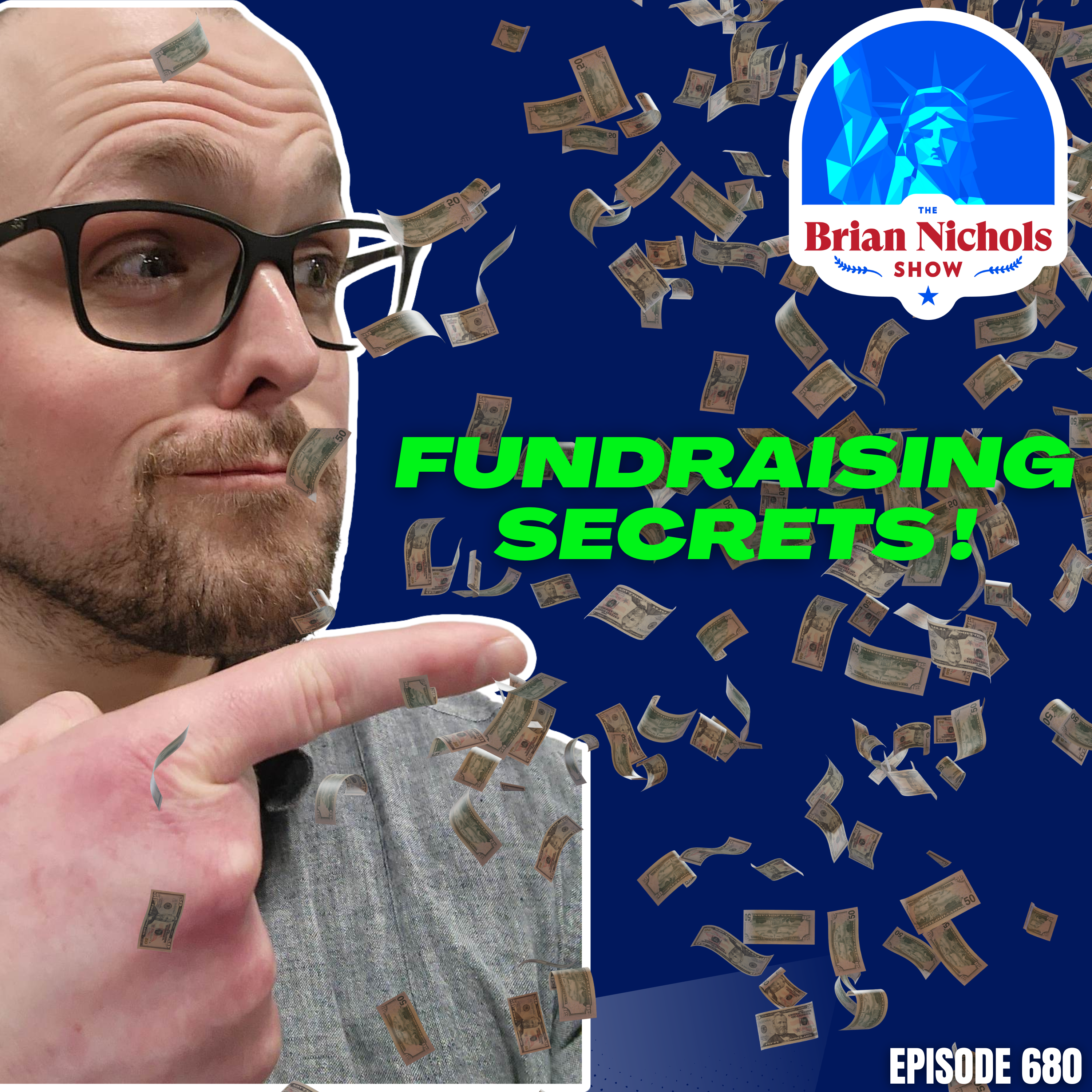 680: Business Meets Politics - Fundraising Insights from the Pros