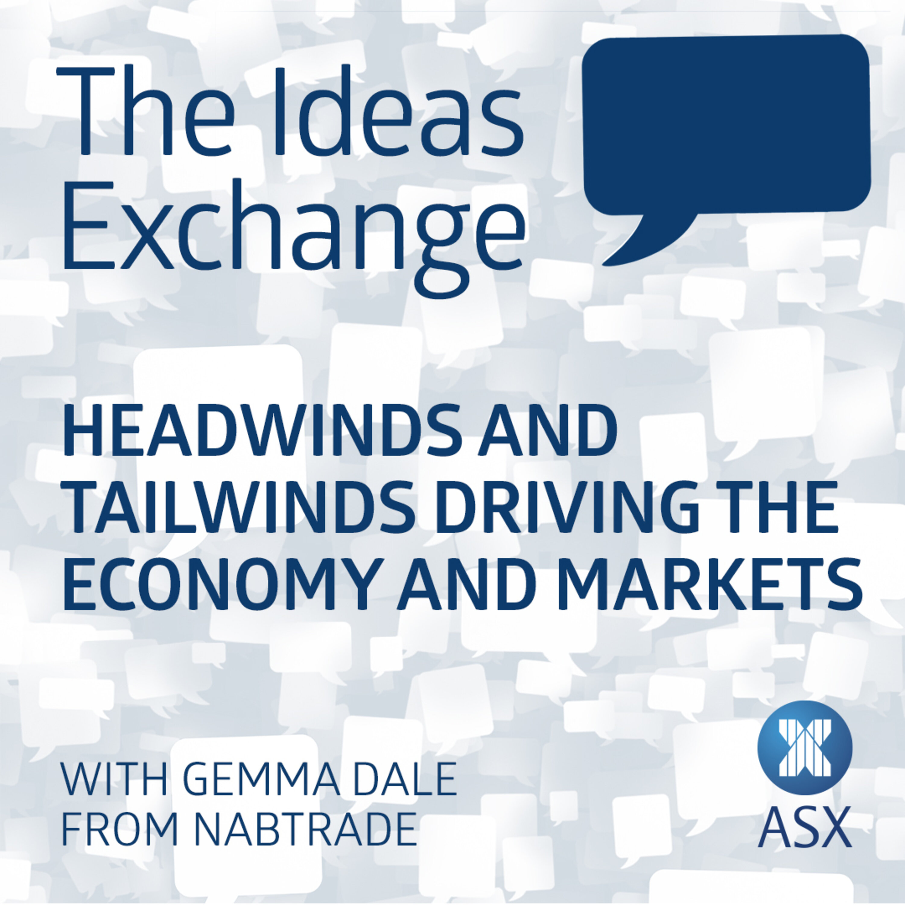 Headwinds and tailwinds driving the economy and markets episode artwork