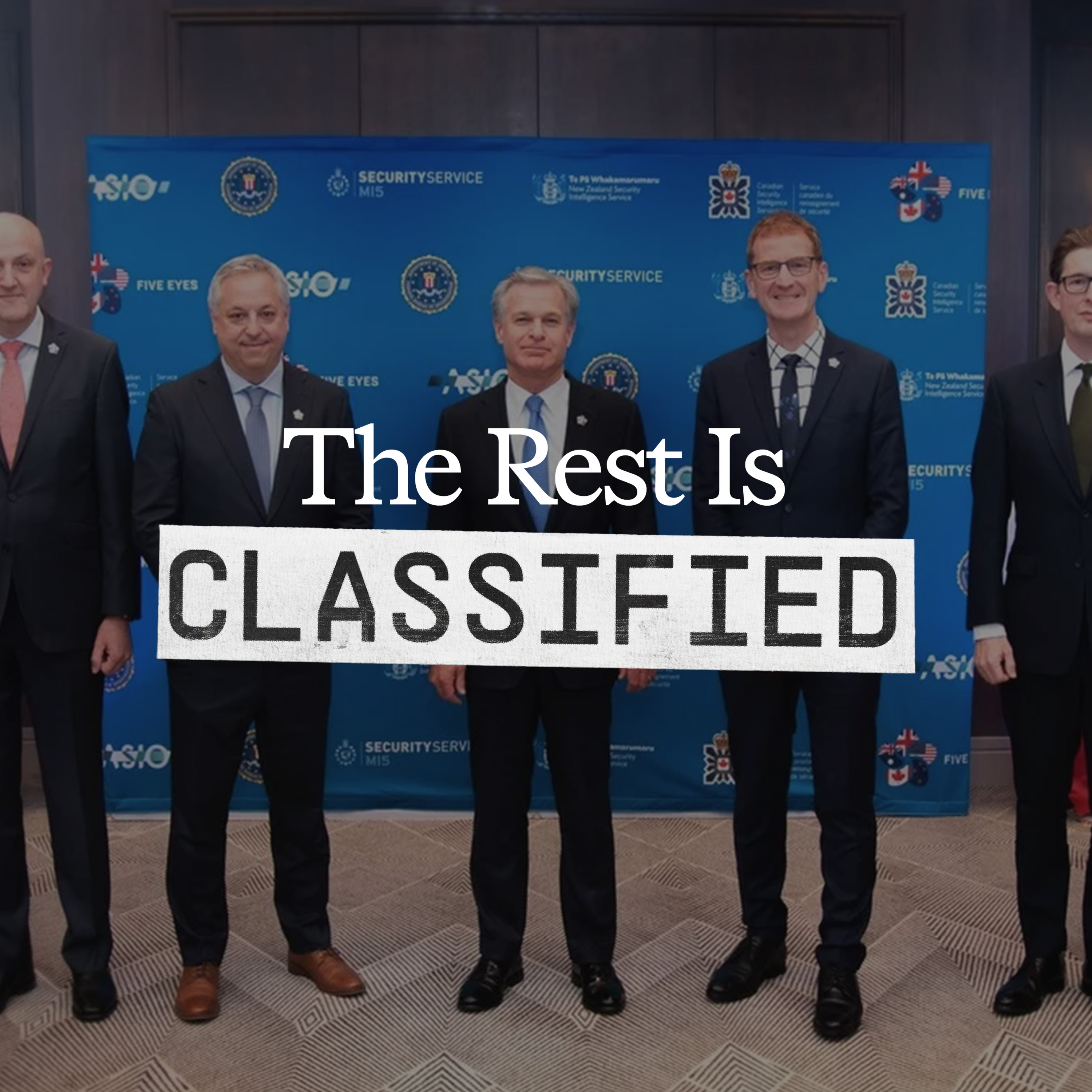 186. The Secret Spy Network: Can Five Eyes Survive Trump? (Ep 4) episode artwork