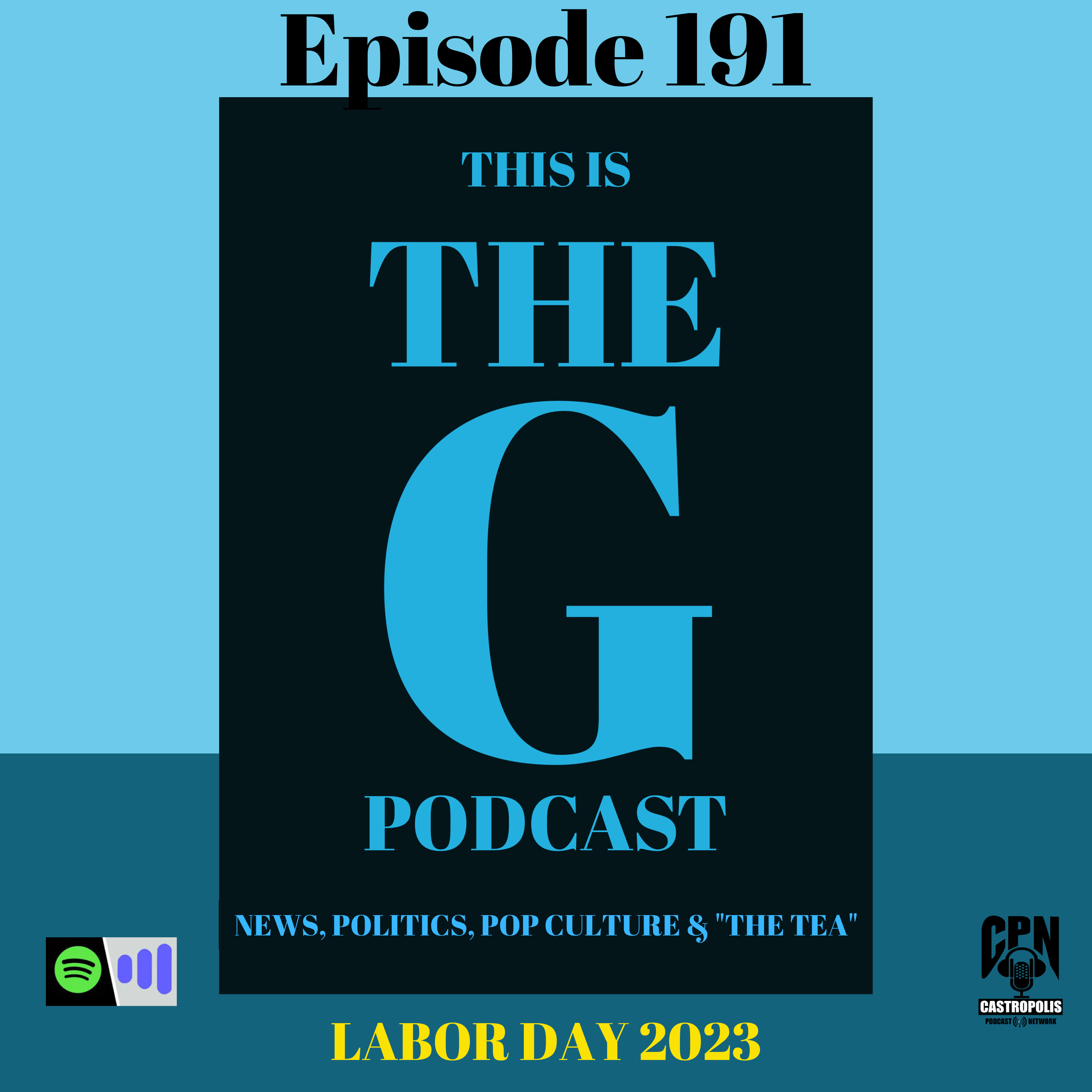 Episode 191 LABOR DAY 2023 episode artwork
