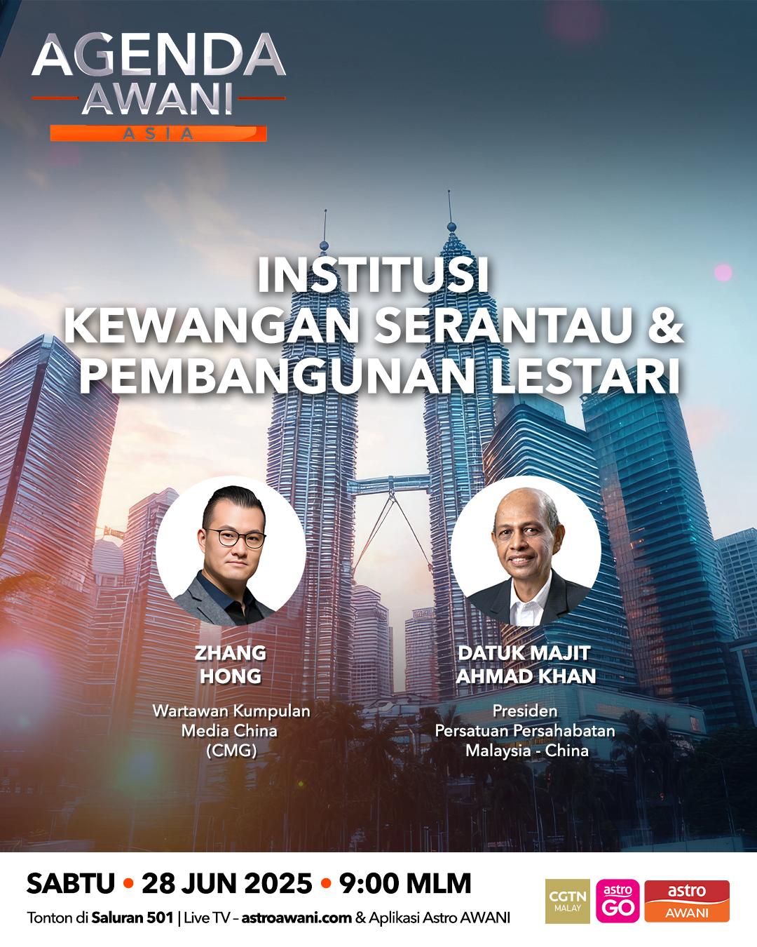 Agenda AWANI Asia: Institusi Kewangan Serantau & Pembangunan Lestari