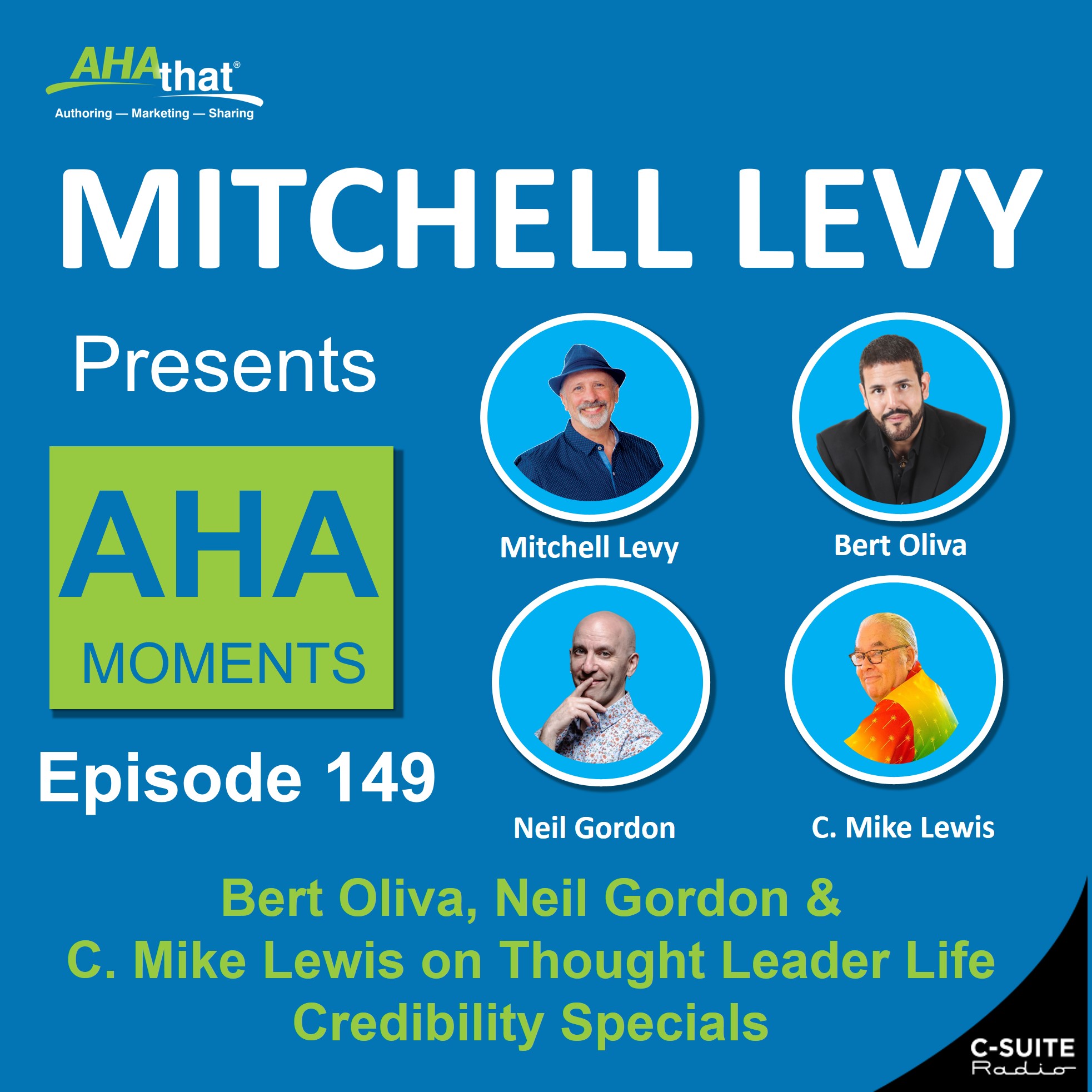 Mitchell Levy Presents AHA Moments