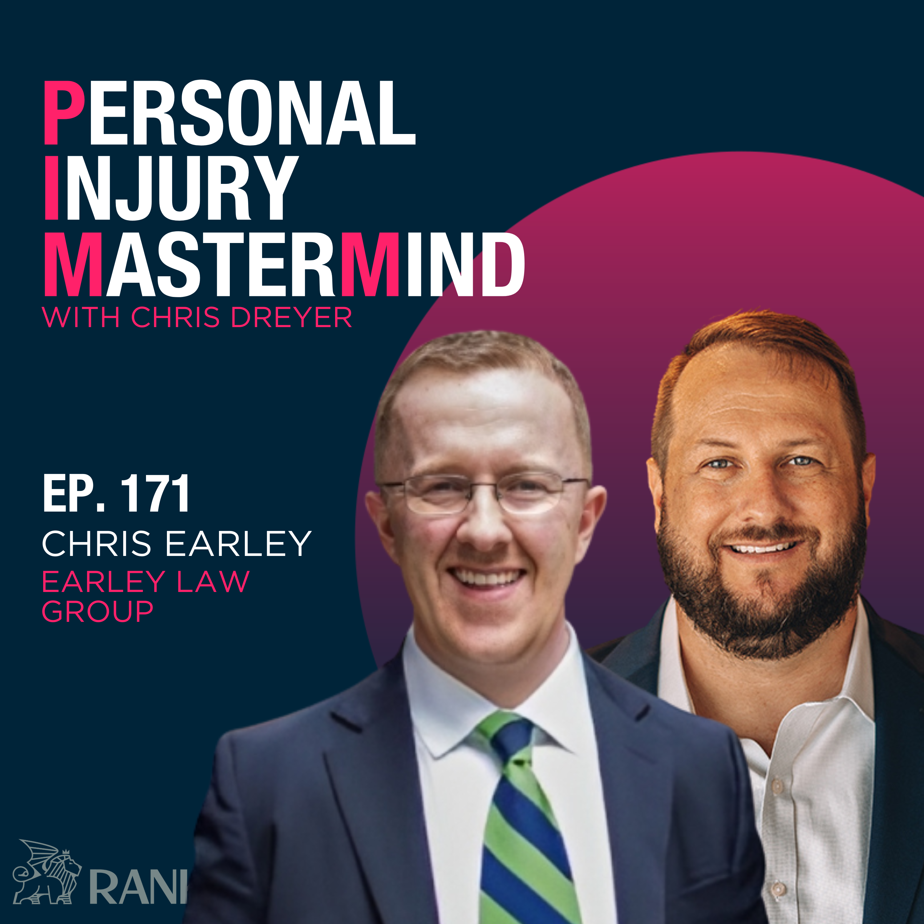 Personal Injury Mastermind w/ Chris Dreyer