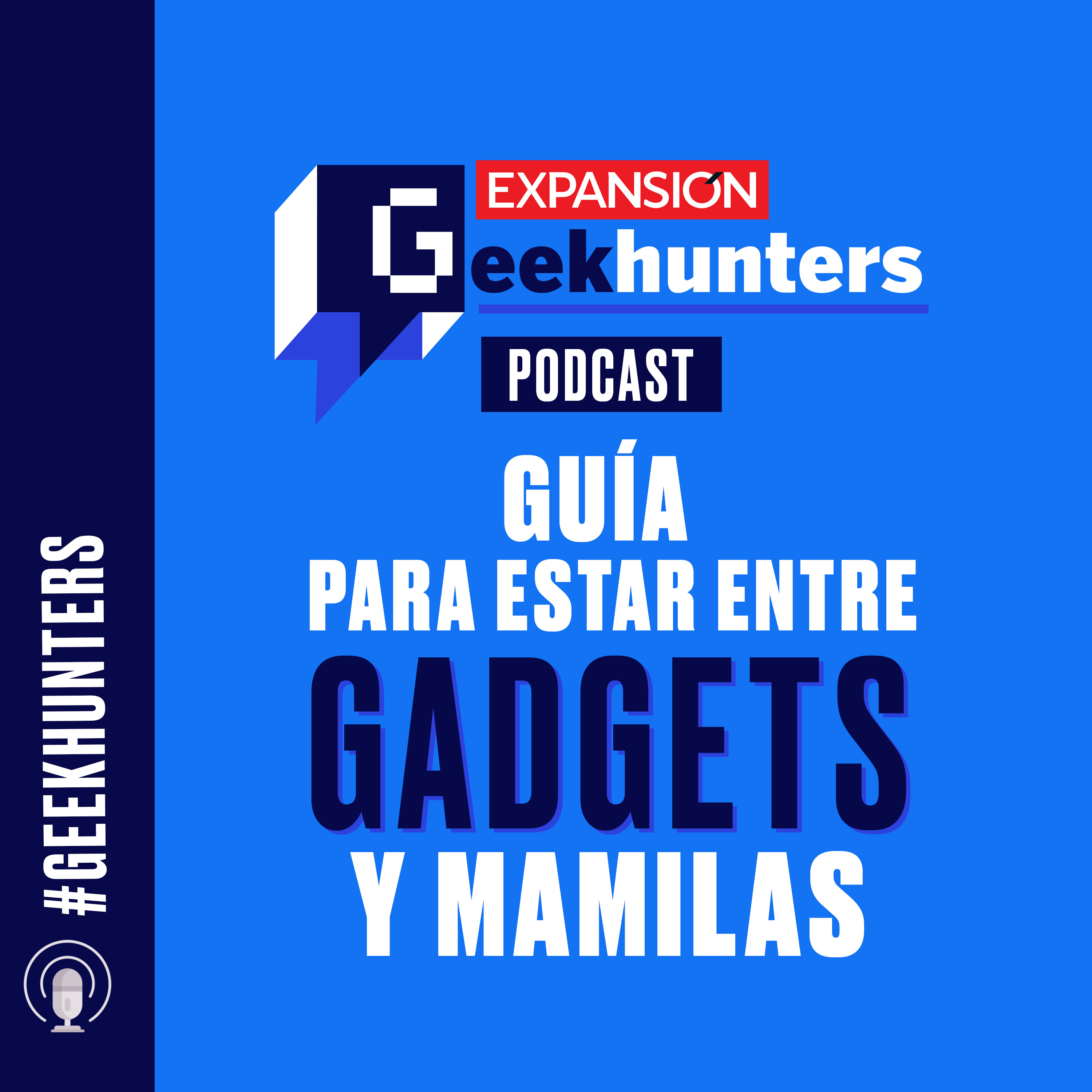Guía para estar entre gadgets y mamilas episode artwork