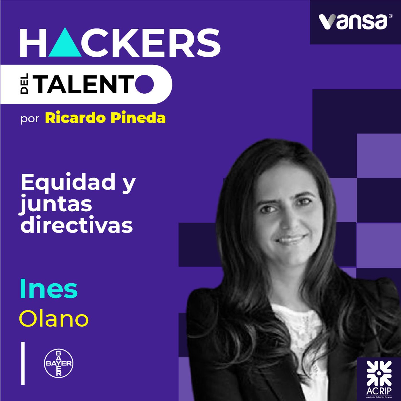 102. Equidad y juntas directivas- Ines Olano (Bayer) - Lado A episode artwork