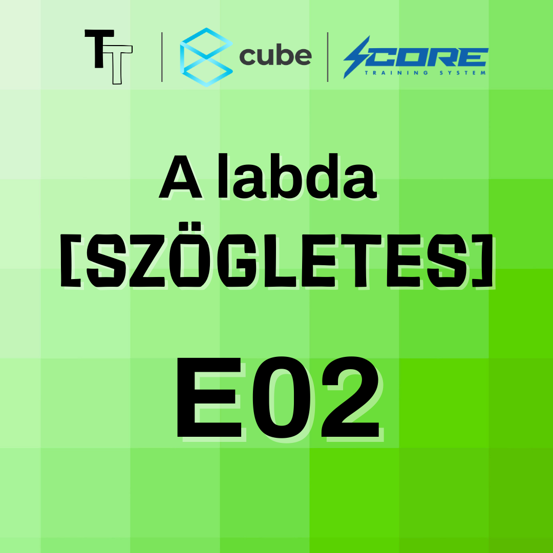 A LABDA SZÖGLETES! - [2. rész: a válogatott tízesei] episode artwork