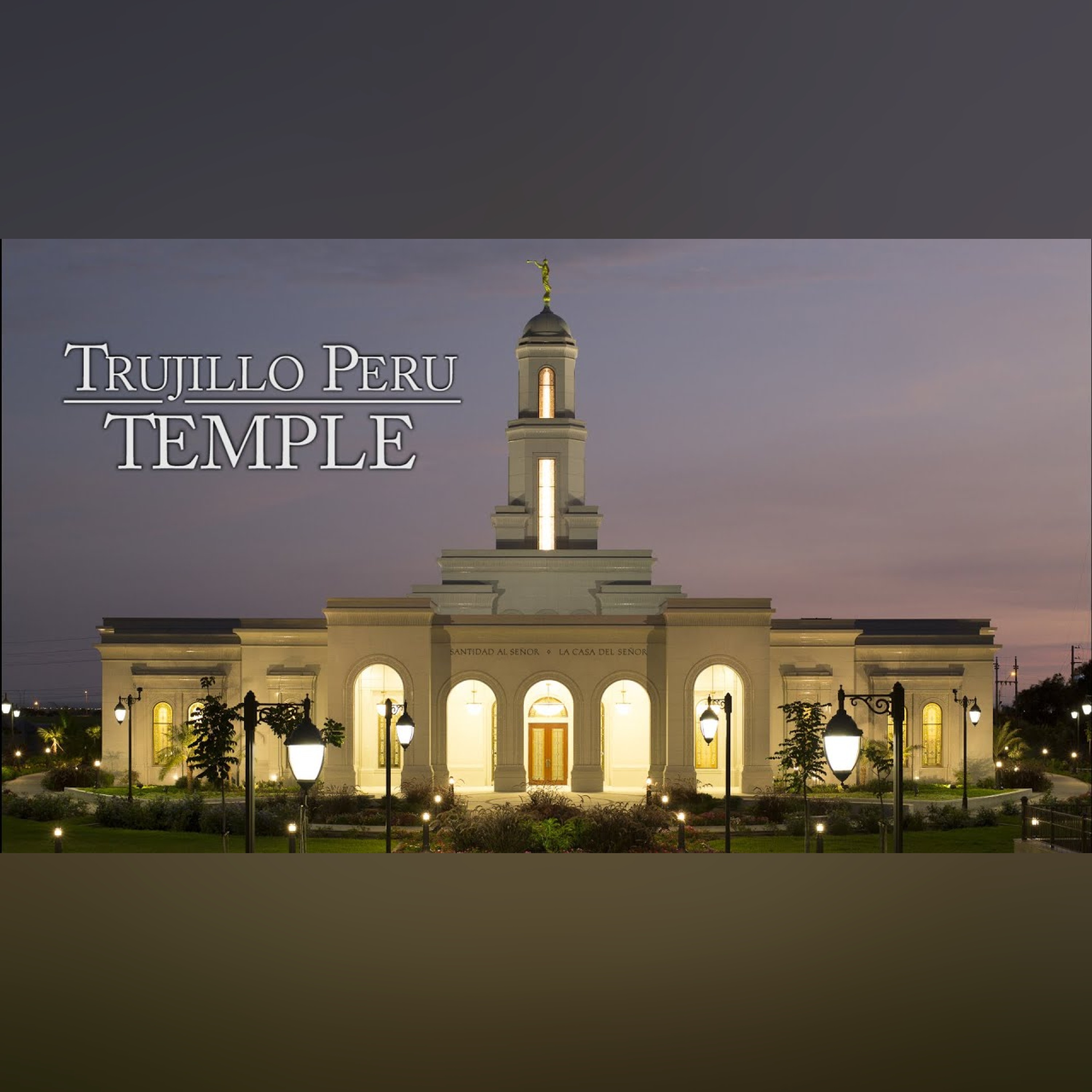 Trujillo Peru Temple episode artwork