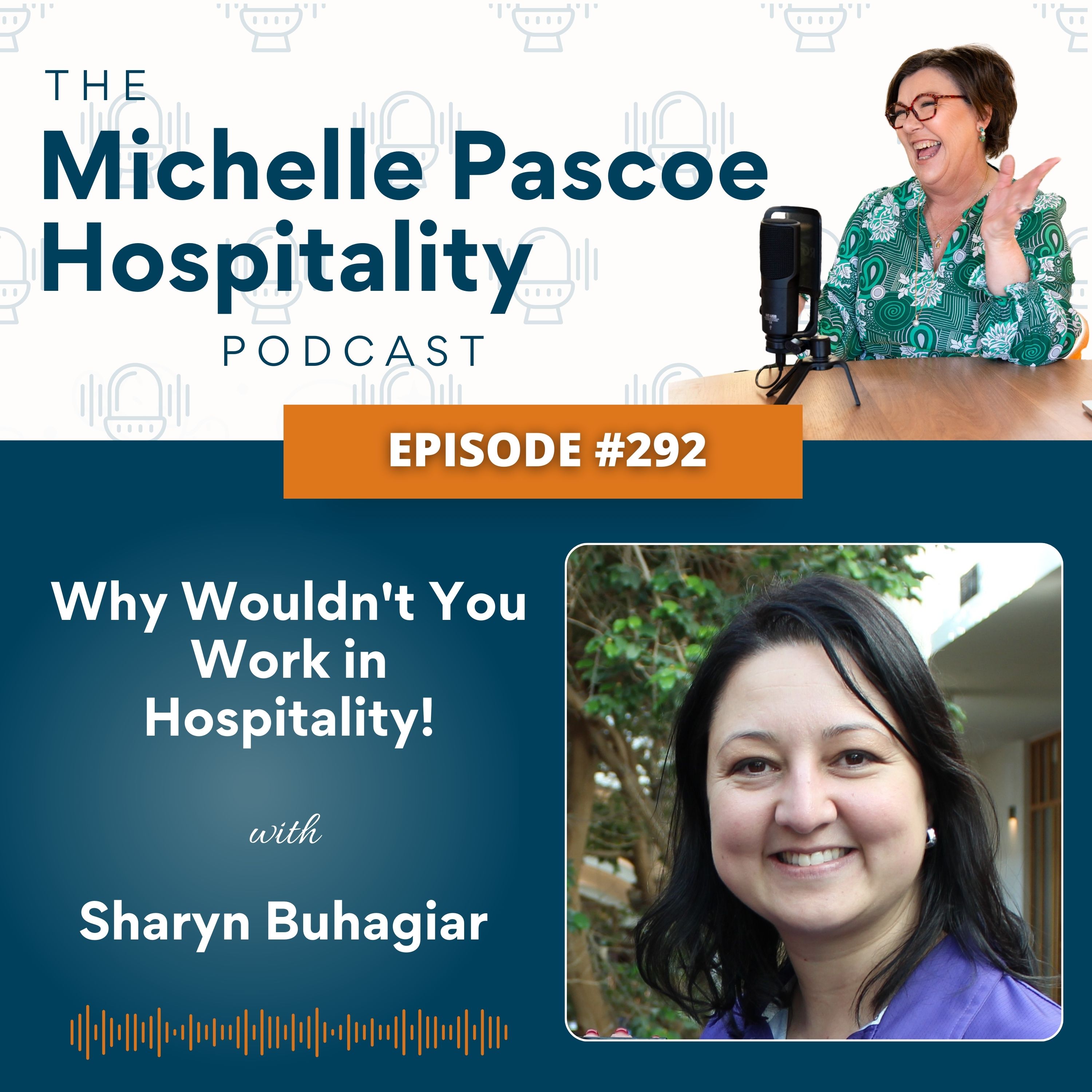 The Michelle Pascoe Hospitality Podcast
