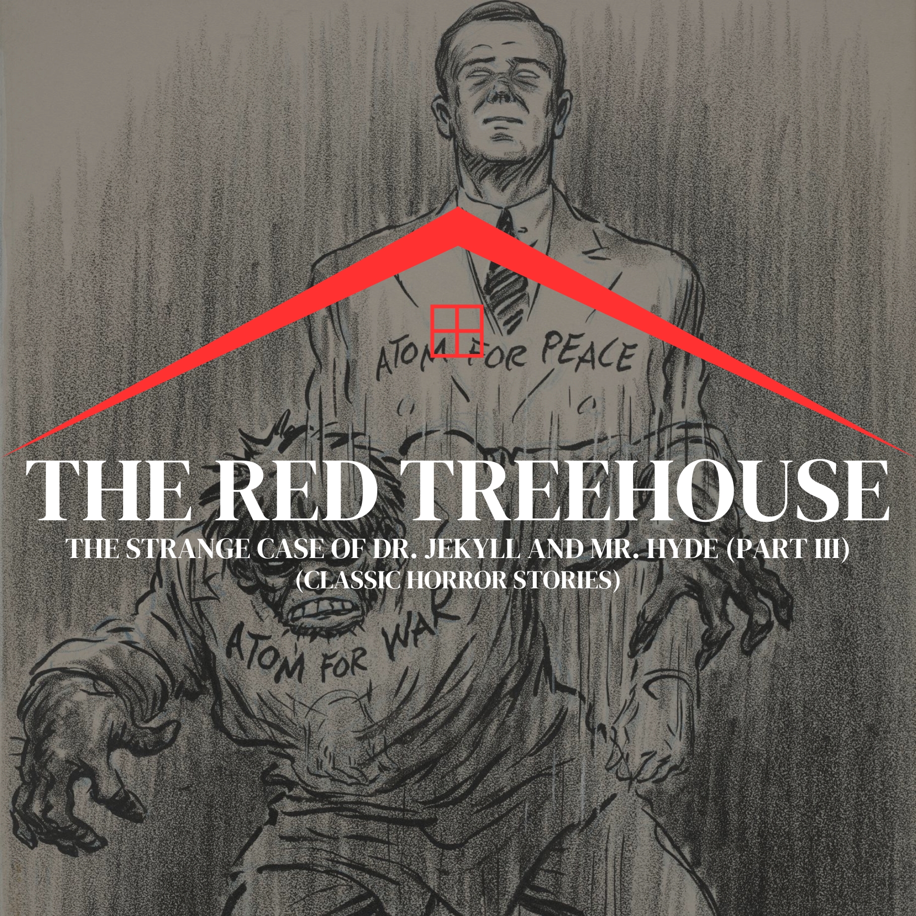 The Red Treehouse: Scary Stories to Keep You Up at Night