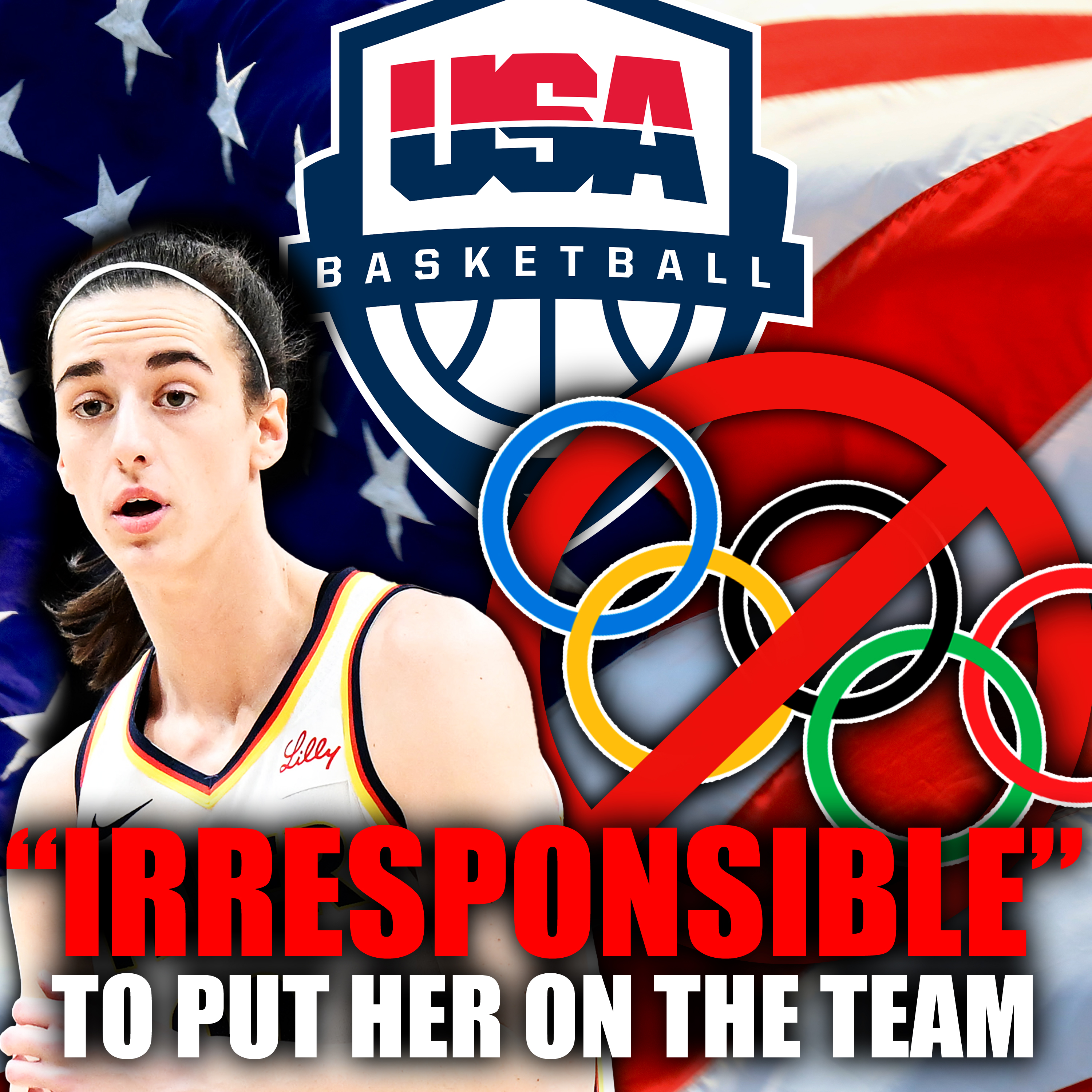 USA Basketball Says It Would Be Irresponsible To Include Caitlin Clark On The Olympic Team |