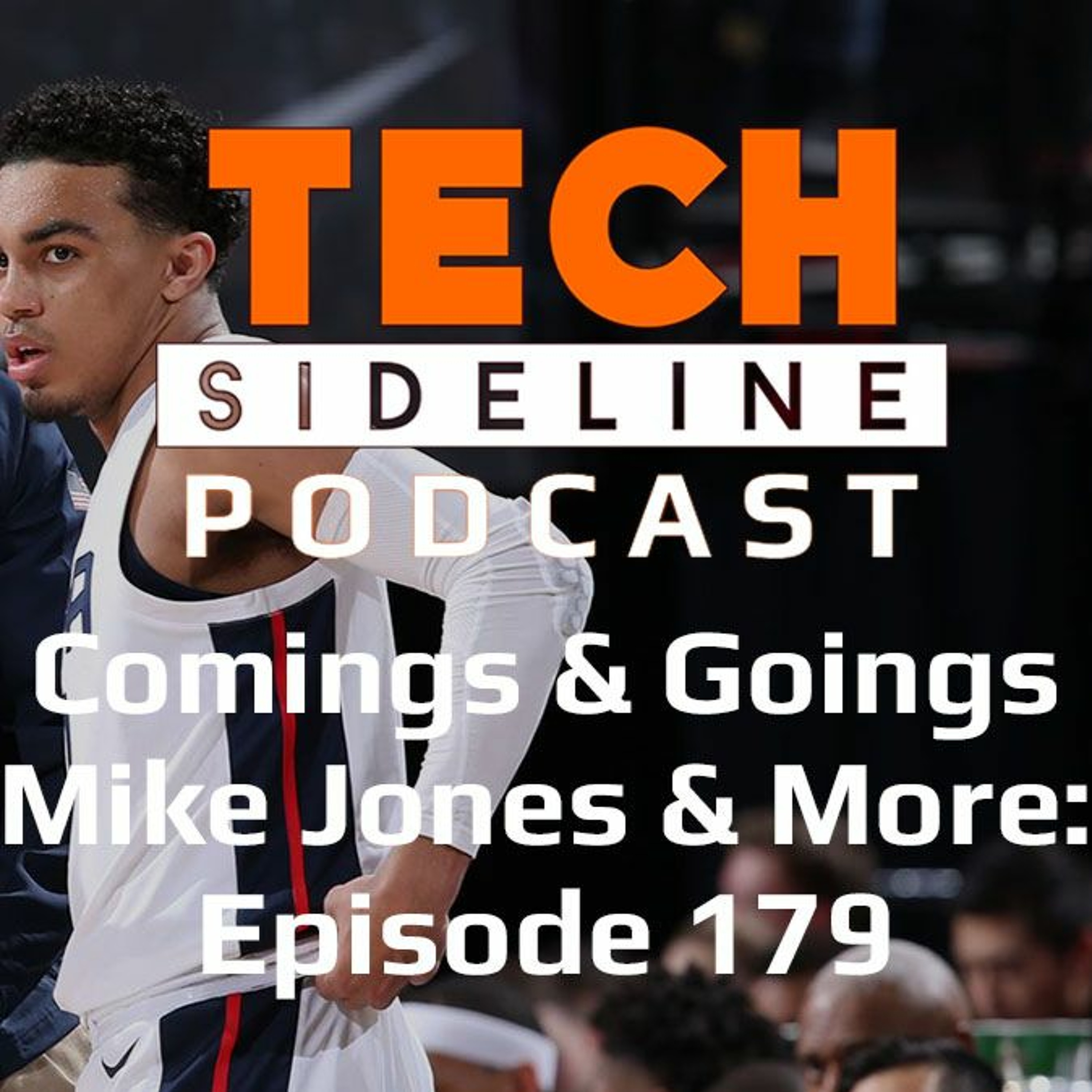 Virginia Tech Comings and Goings: Tech Sideline Podcast 179