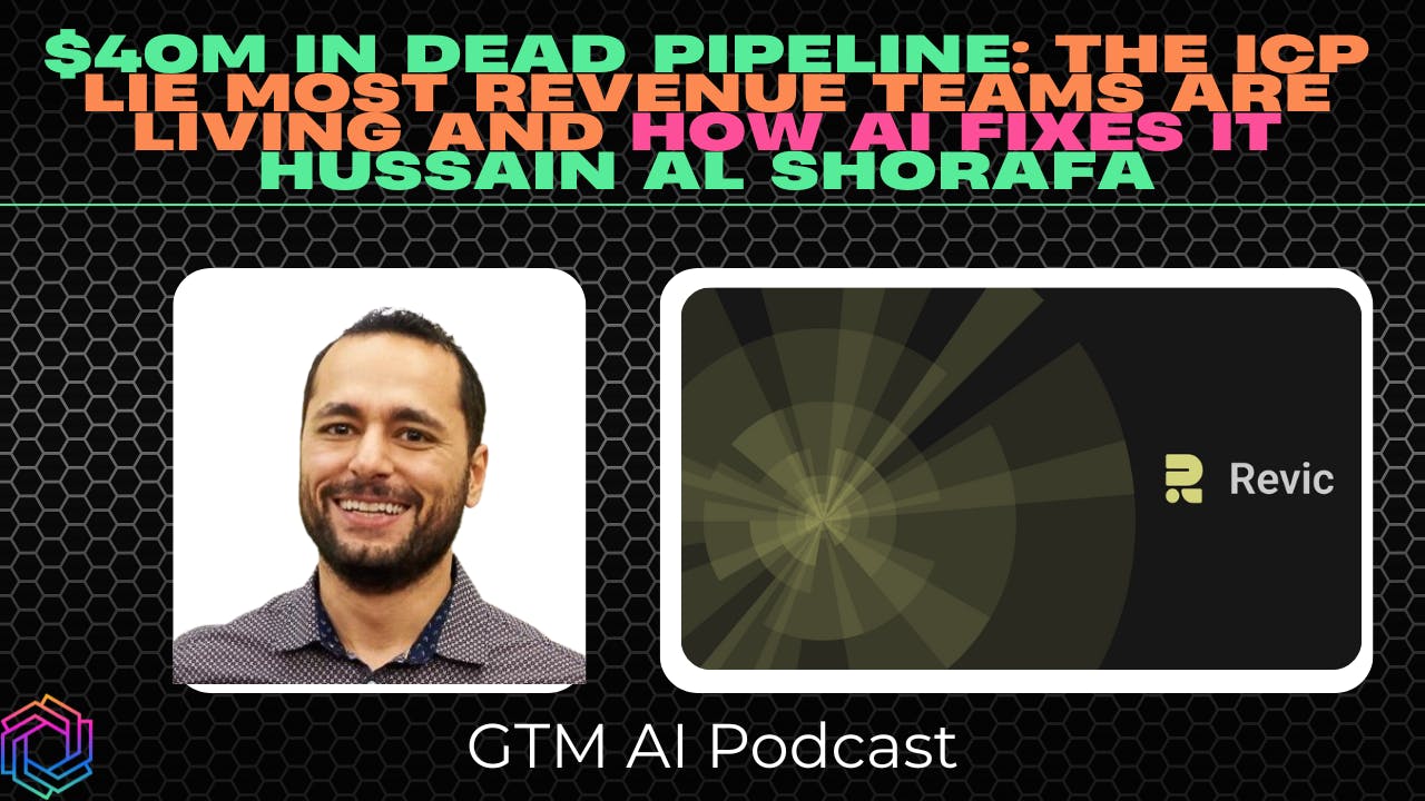 $40M in Dead Pipeline: The ICP Lie Most Revenue Teams Are Living ft. Hussain Al Shorafa of Revic.ai $40M in Dead Pipeline: The ICP Lie Most Revenue Teams Are Living ft. Hussain Al Shorafa of Revic.ai