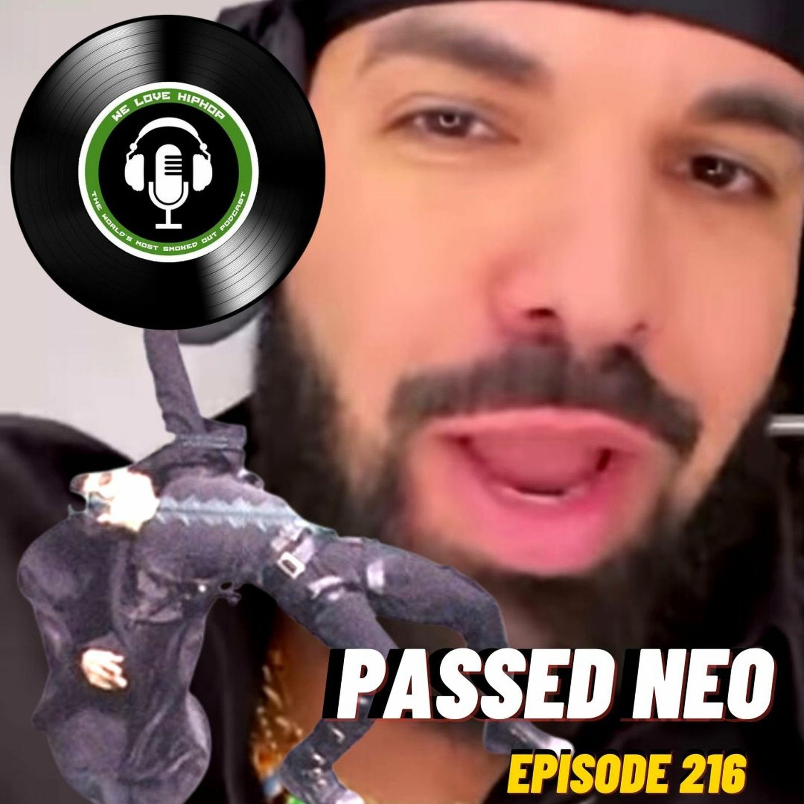 Passed Neo ft. Top Mali/ GBoy Ro & YTN SL | We Love Hip Hop Podcast E216 episode artwork