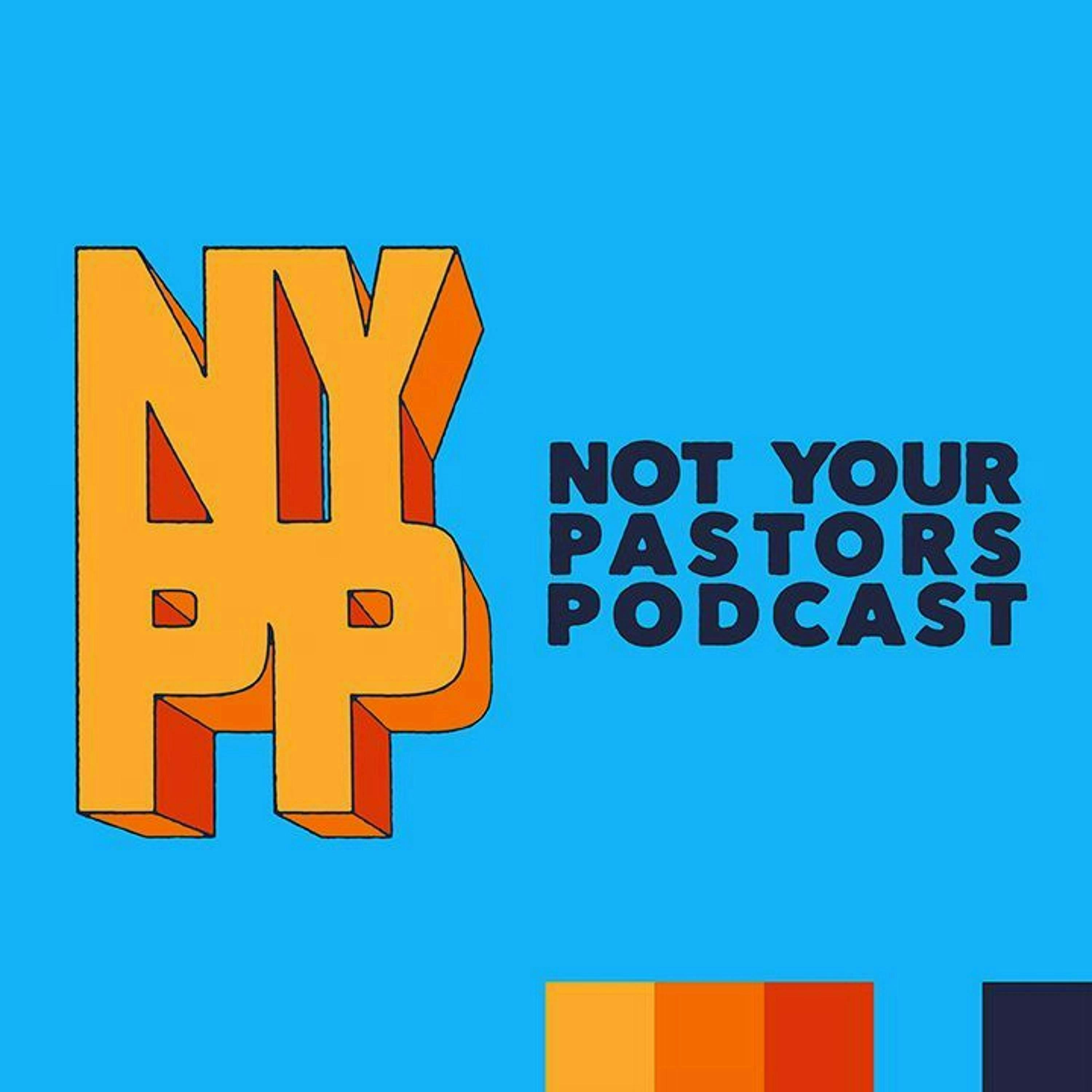 133 - Suicide and Mental Health with Alex and Jason from Not Your Pastors Podcast!
