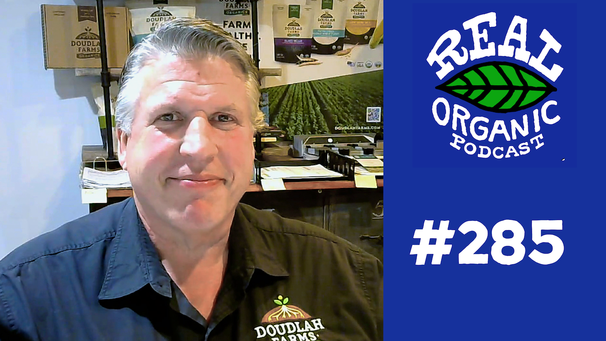 Mark Doudlah: From Glyphosate + Cancer To Real Organic