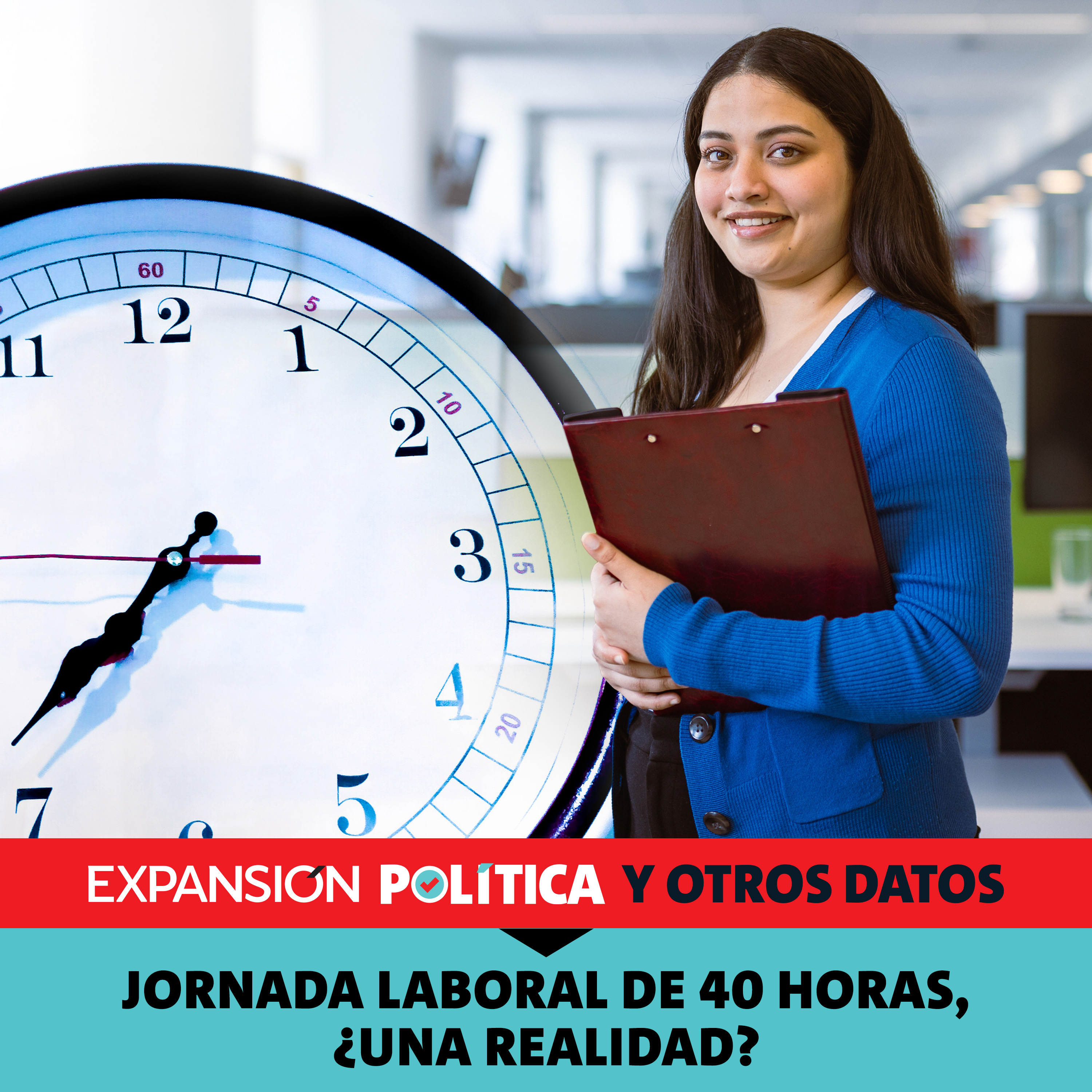 Jornada laboral de 40 horas, ¿una realidad? | Episodio 222