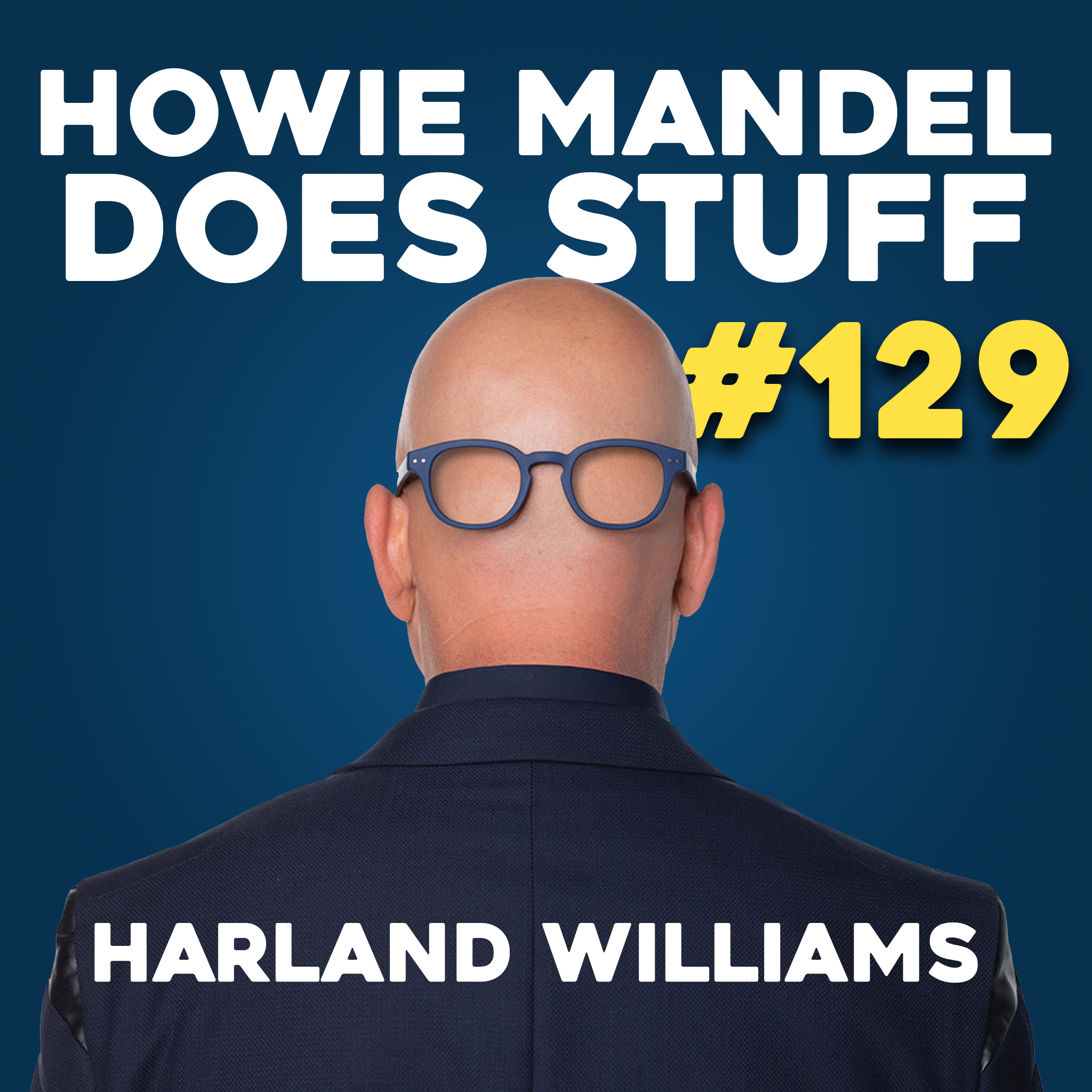 This Episode With Harland Williams Will Get Us In A Lot Of Trouble