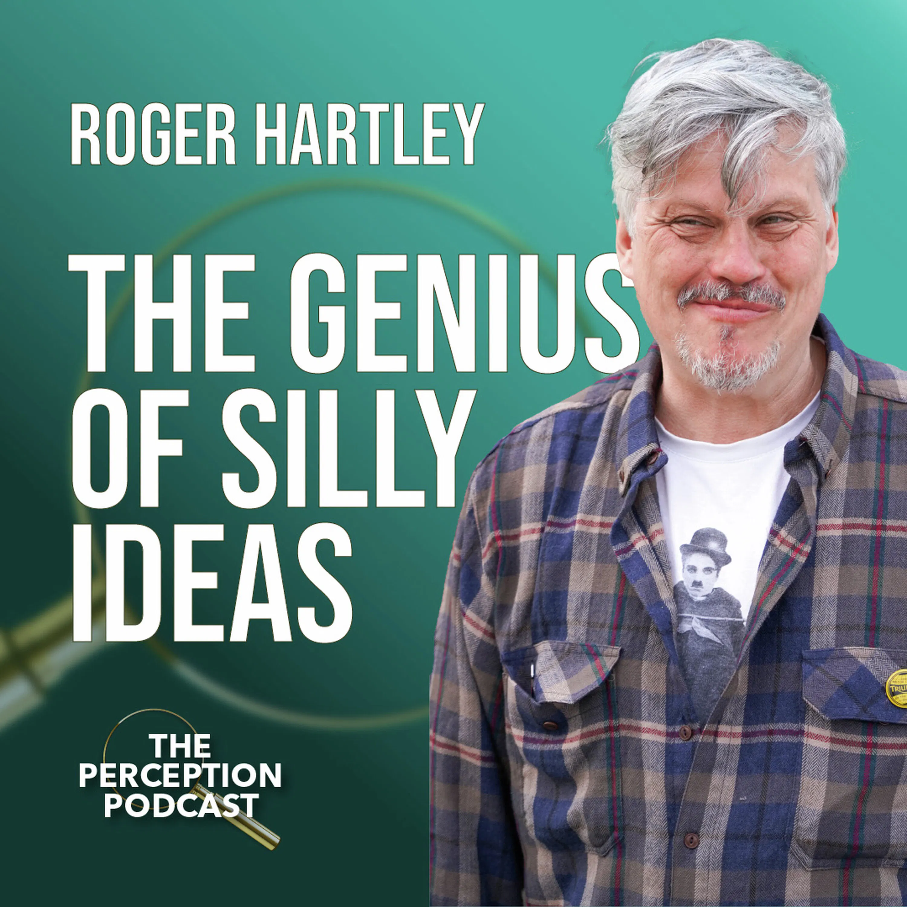 The Sensible Use of Silly with Roger Hartley episode artwork