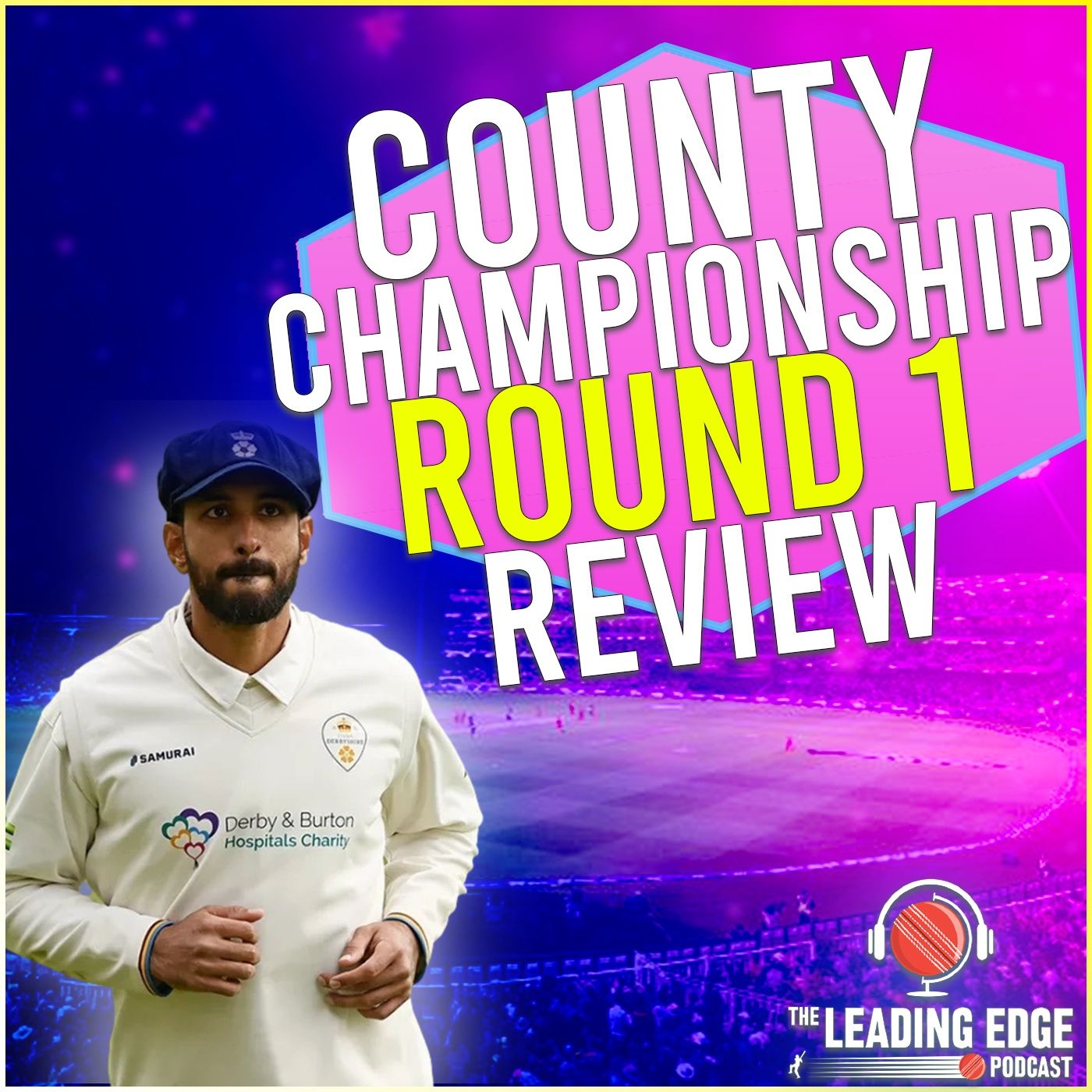 The Leading Edge Cricket Podcast
