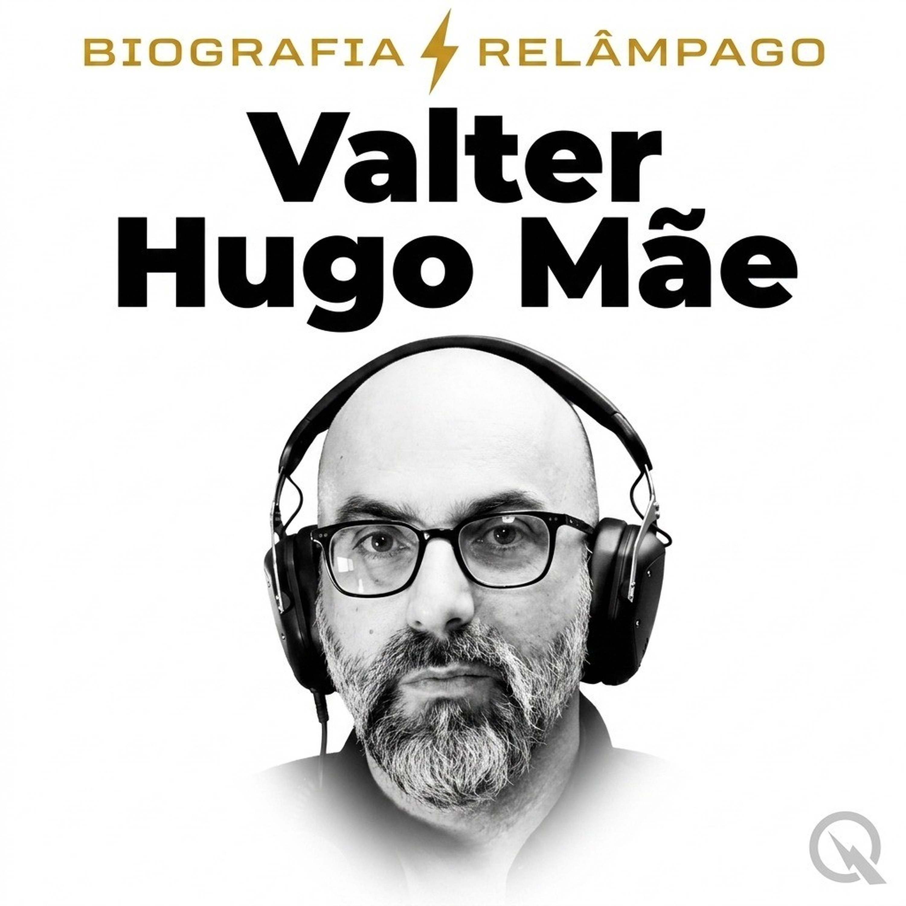Valter Hugo Mãe - Biografia Relâmpago