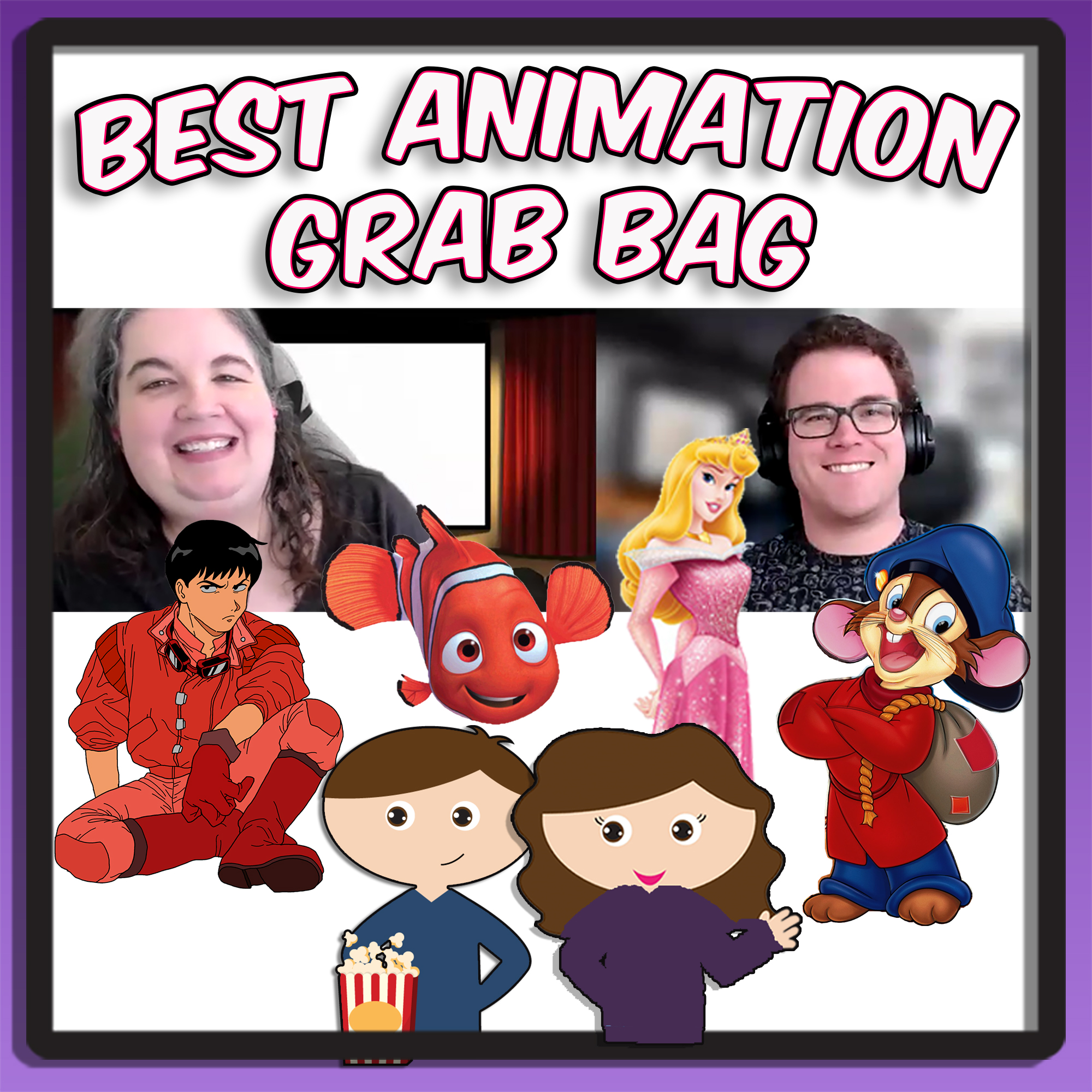 Animat and The BEST Animated Films EVER... GRAB BAG (Animat Top 50 Project) Finale episode artwork