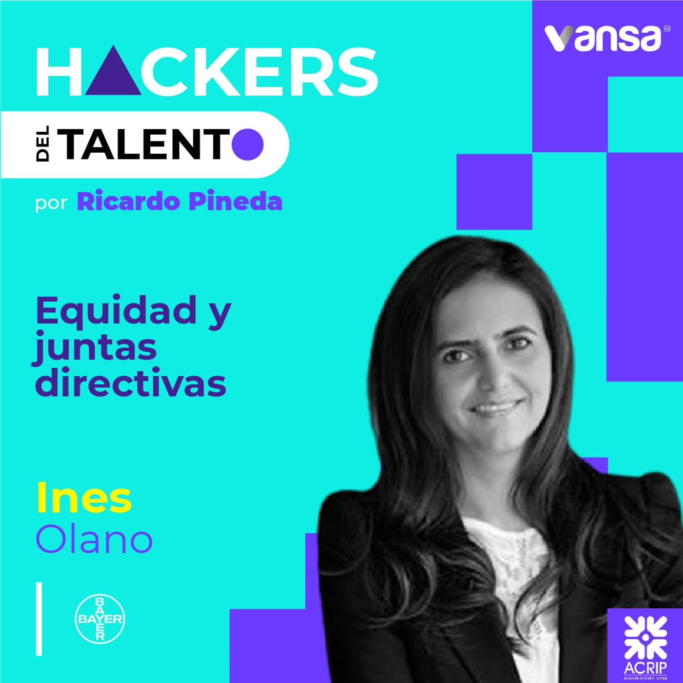 101. Equidad y juntas directivas- Ines Olano (Bayer) - Lado B episode artwork