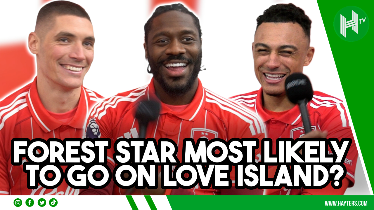 Forest STAR most likely to go on LOVE ISLAND? | Aina, Milenkovic & Ndoye