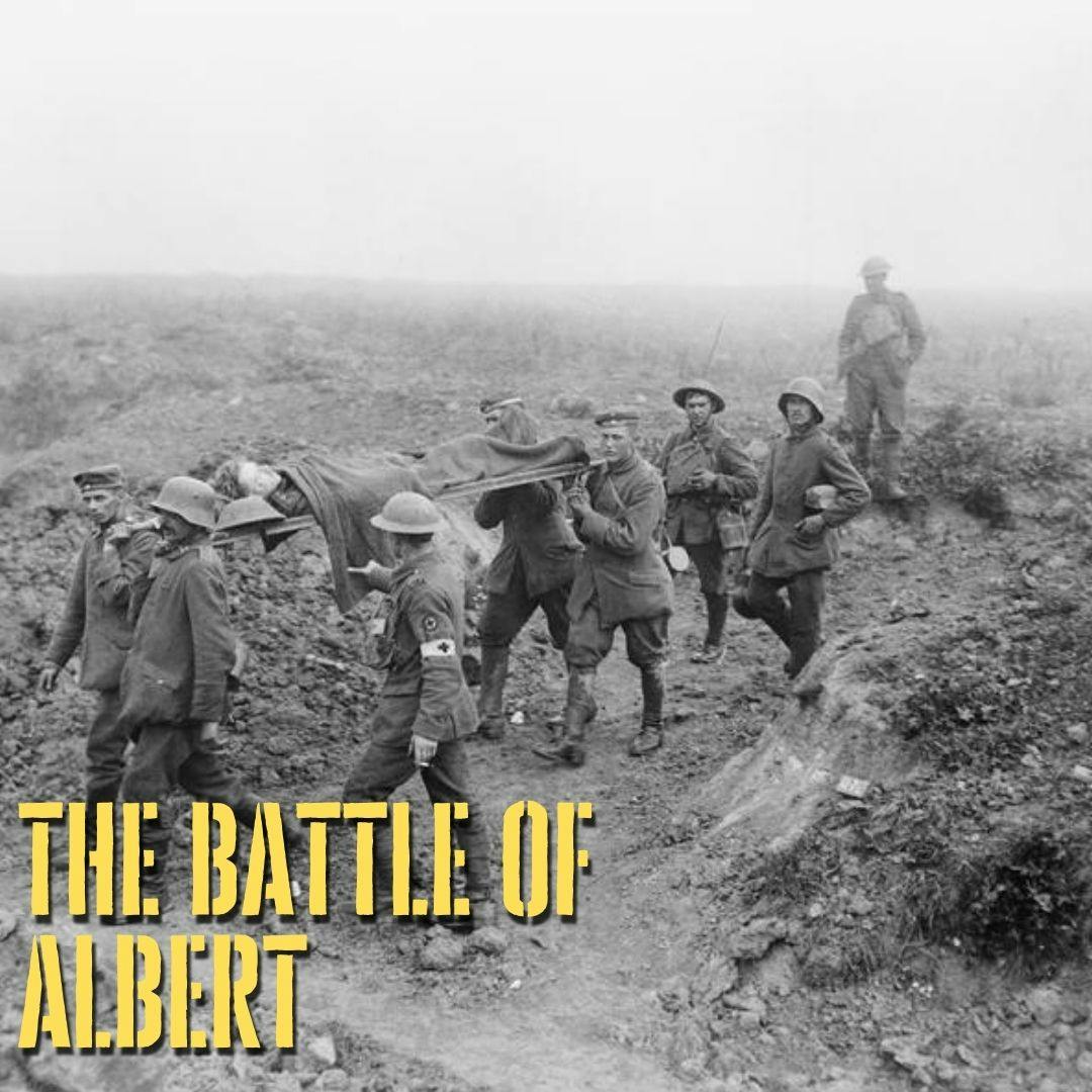 The Battle of Albert