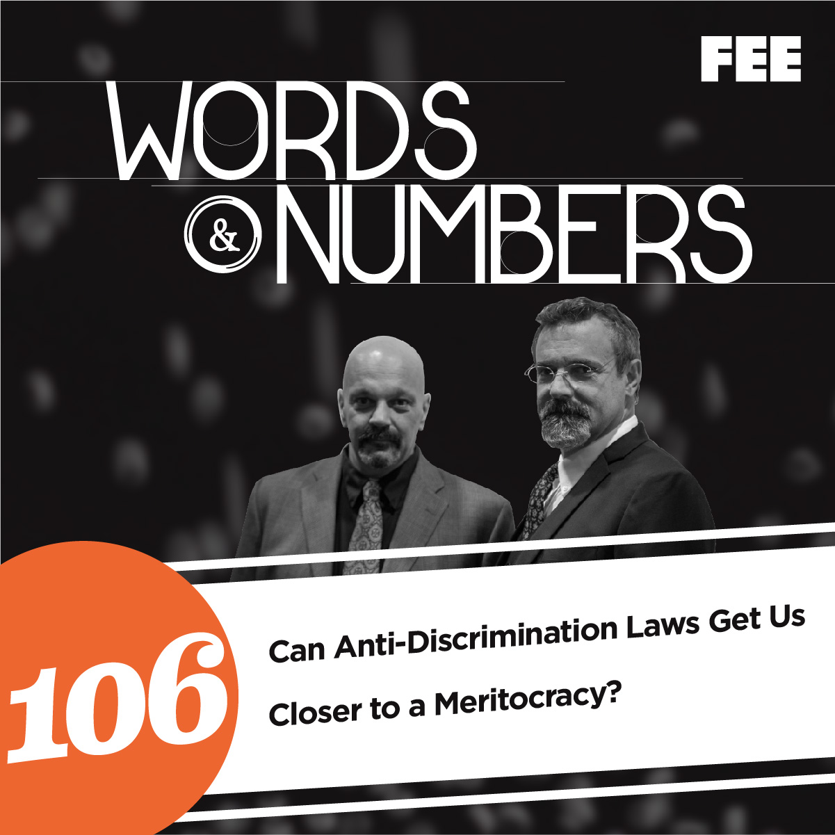 Episode 106: Can Anti-Discrimination Laws Get Us Closer to a Meritocracy?