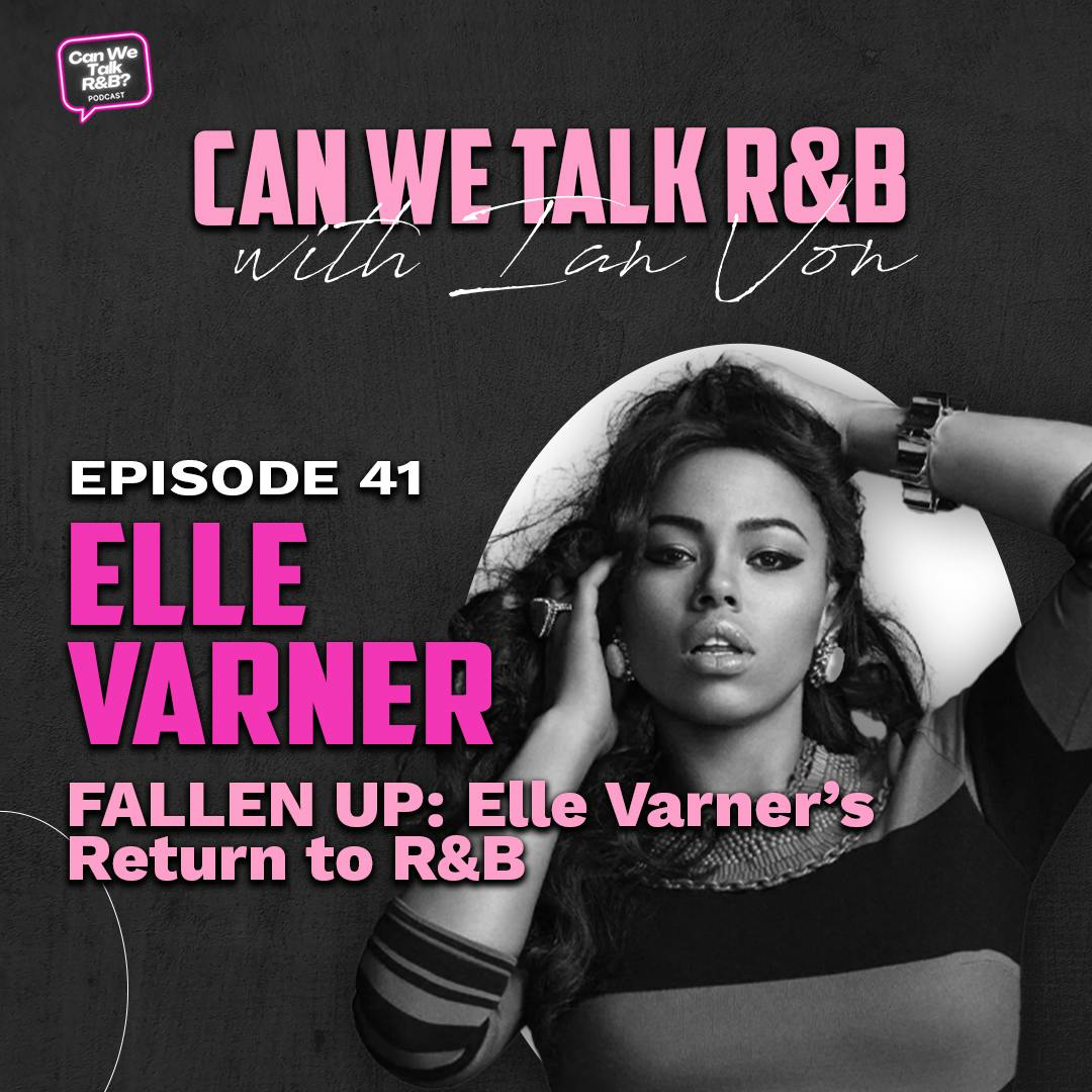Fallin Up: Elle Varner’s Return to R&B Fallin Up: Elle Varner’s Return to R&B