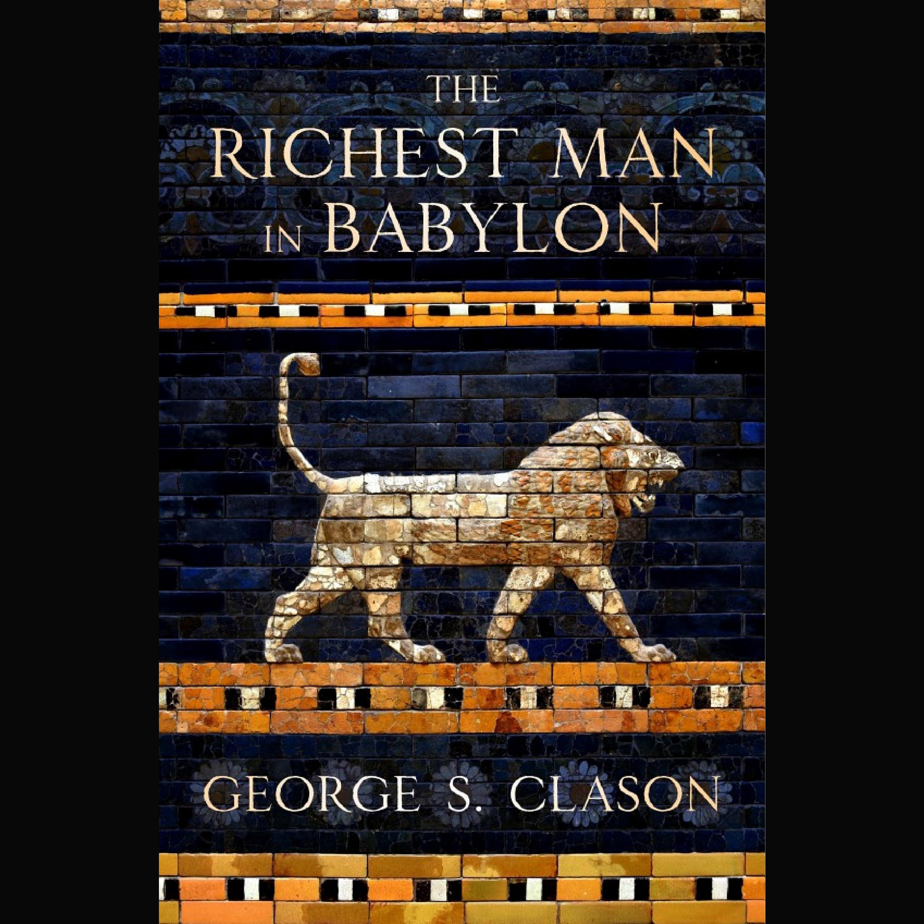 L'homme le plus riche de Babylone Résumé | George S. Clason (The Richest Man in Babylon) episode artwork