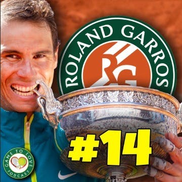 Rafael Nadal WINS his 14th Roland Garros title | GTL Tennis Podcast #363